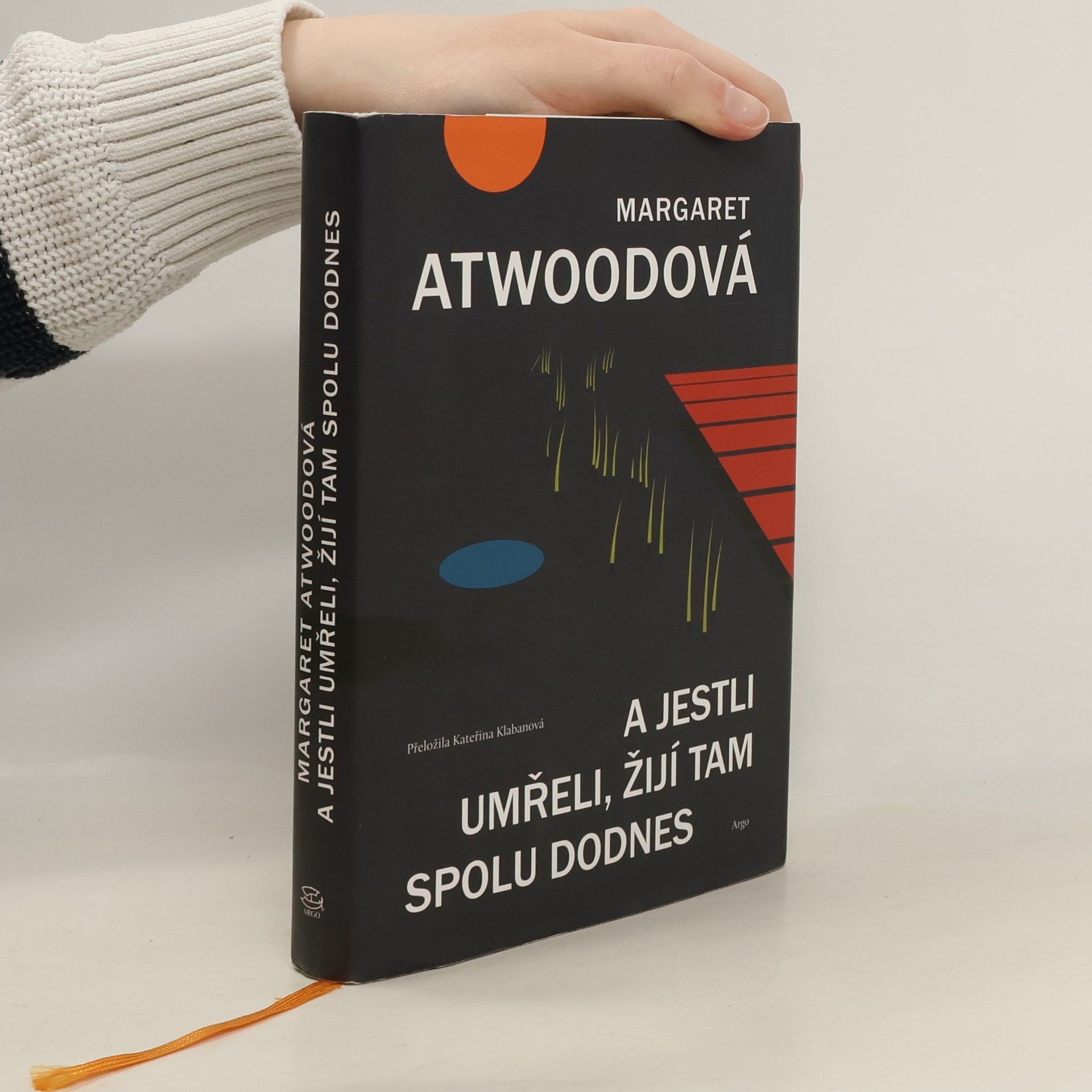 Margaret Atwood A jestli umřeli, žijí tam spolu dodnes