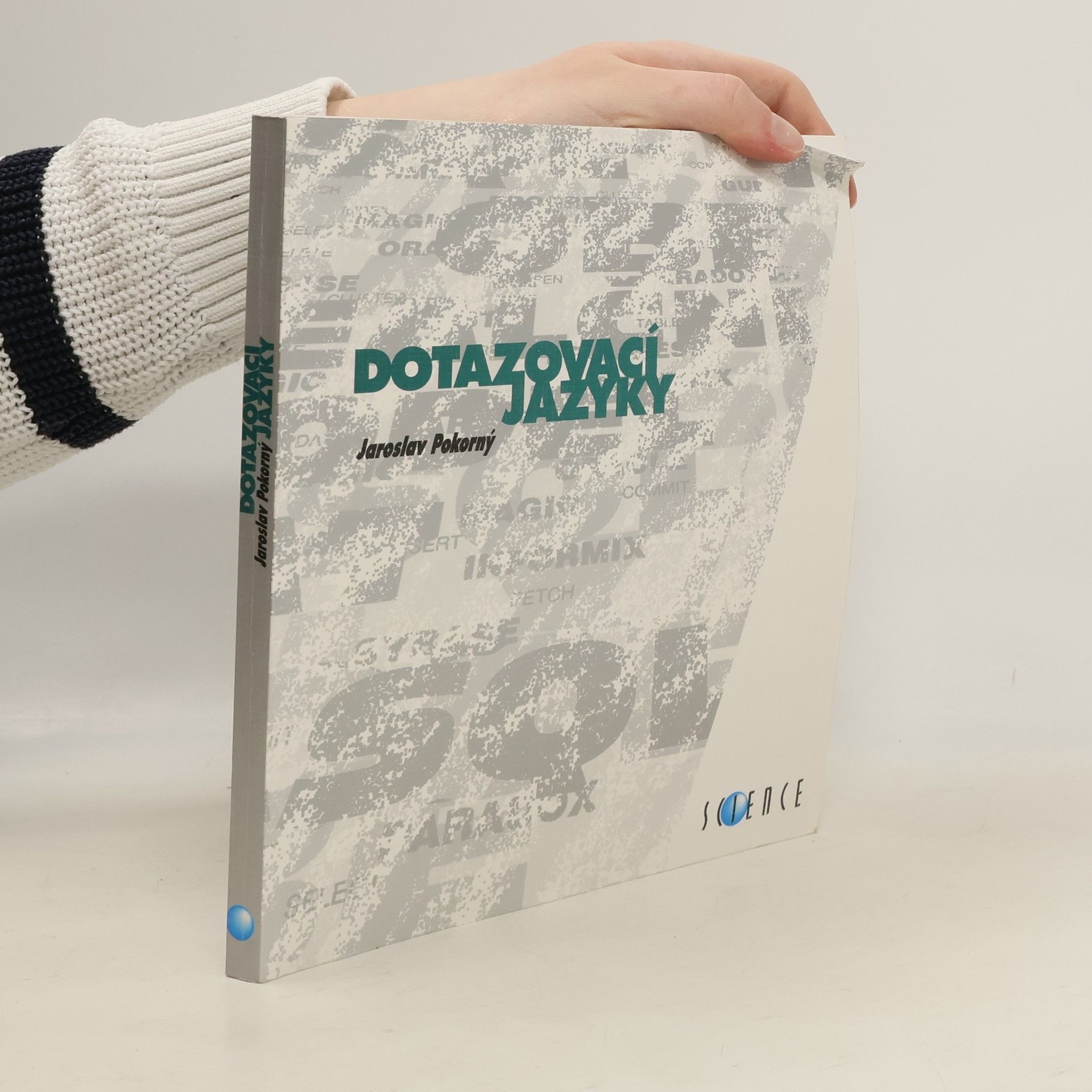 Jaroslav Pokorný Dotazovací jazyky