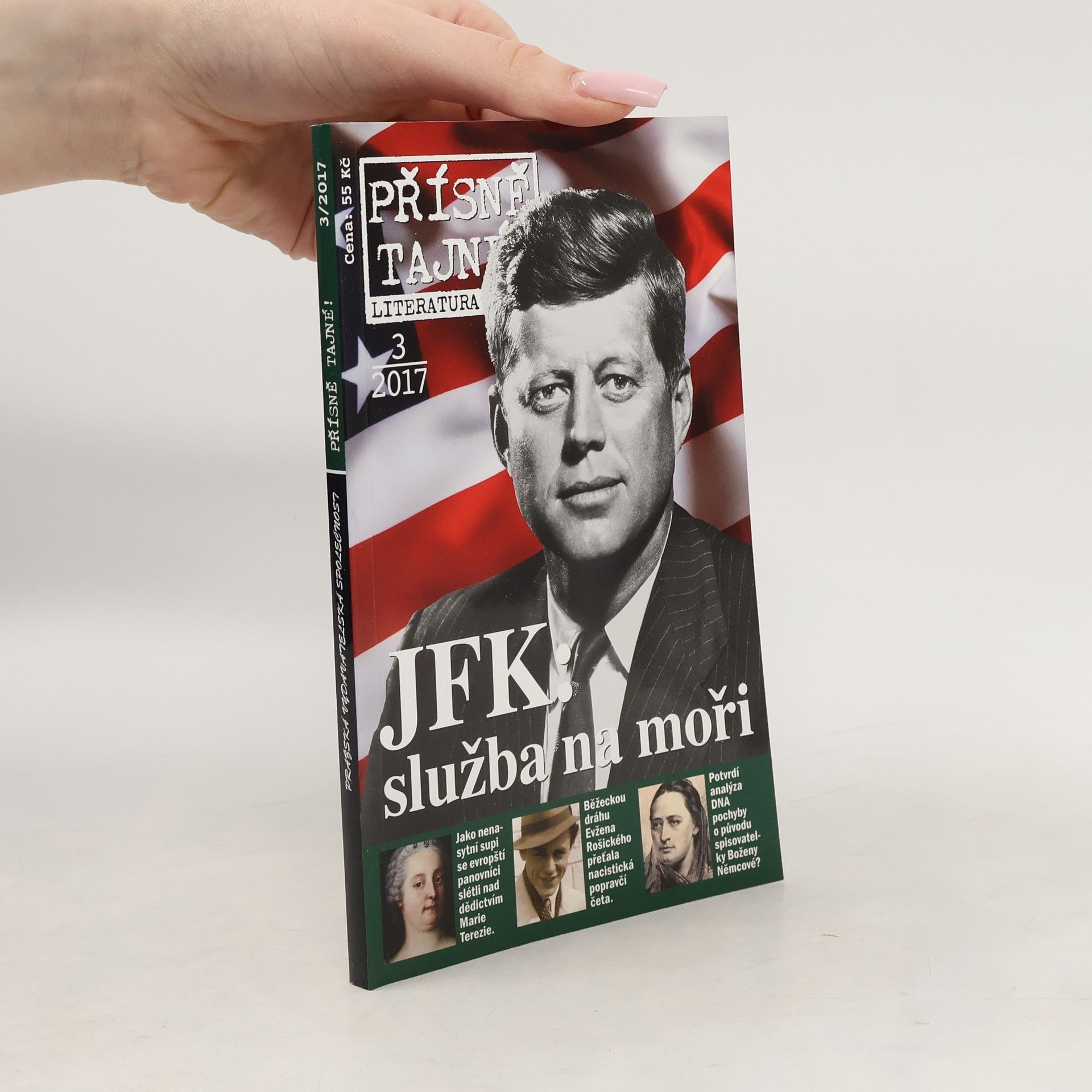 Various authors Přísně tajné 3/2017. JFK: Služba na moři