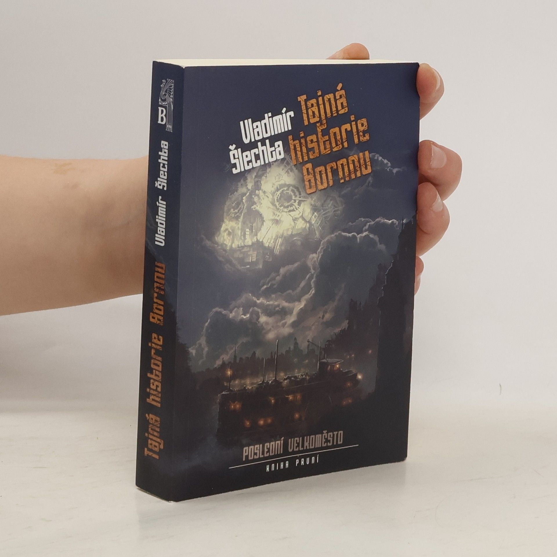 Vladimír Šlechta Tajná historie Bornnu