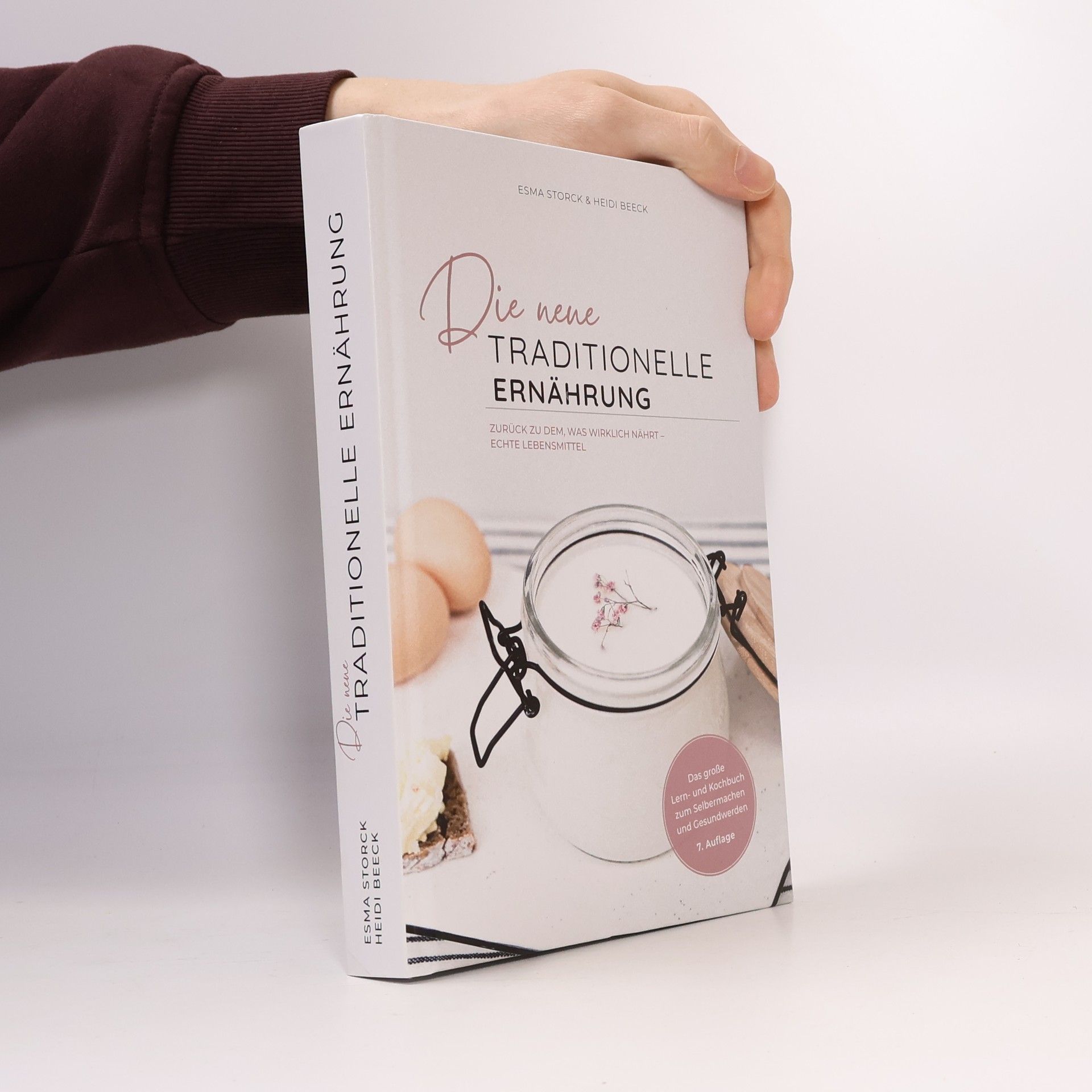 Autores varios DIE NEUE TRADITIONELLE ERNÄHRUNG. Zurück zu dem was wirklich nährt – echte Lebensmittel