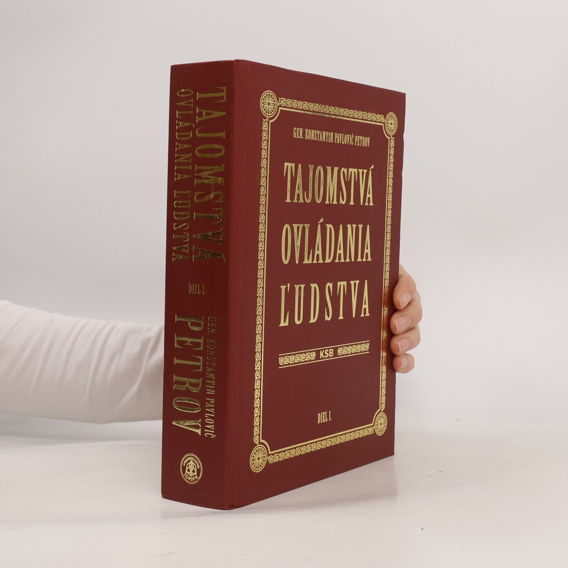 Konstantin Pavlovič Petrov Tajomstvá ovládania ľudstva (Diel 1.)