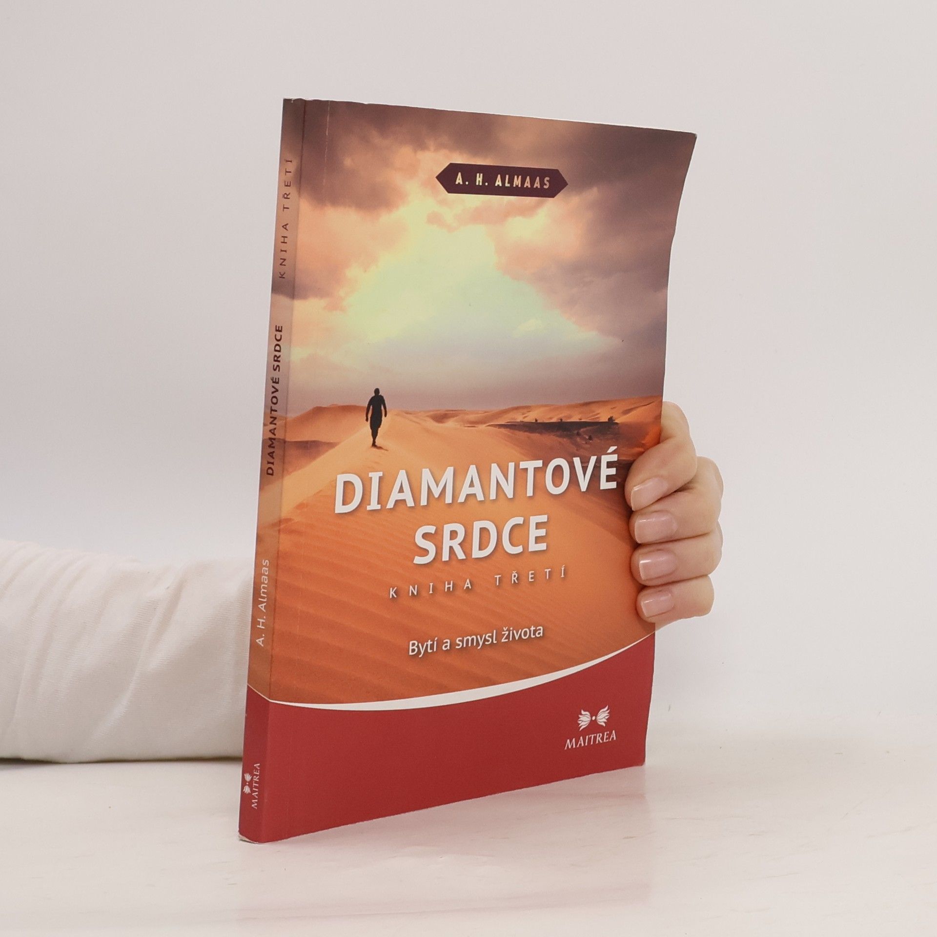 A. H. Almaas Diamantové srdce 3.díl