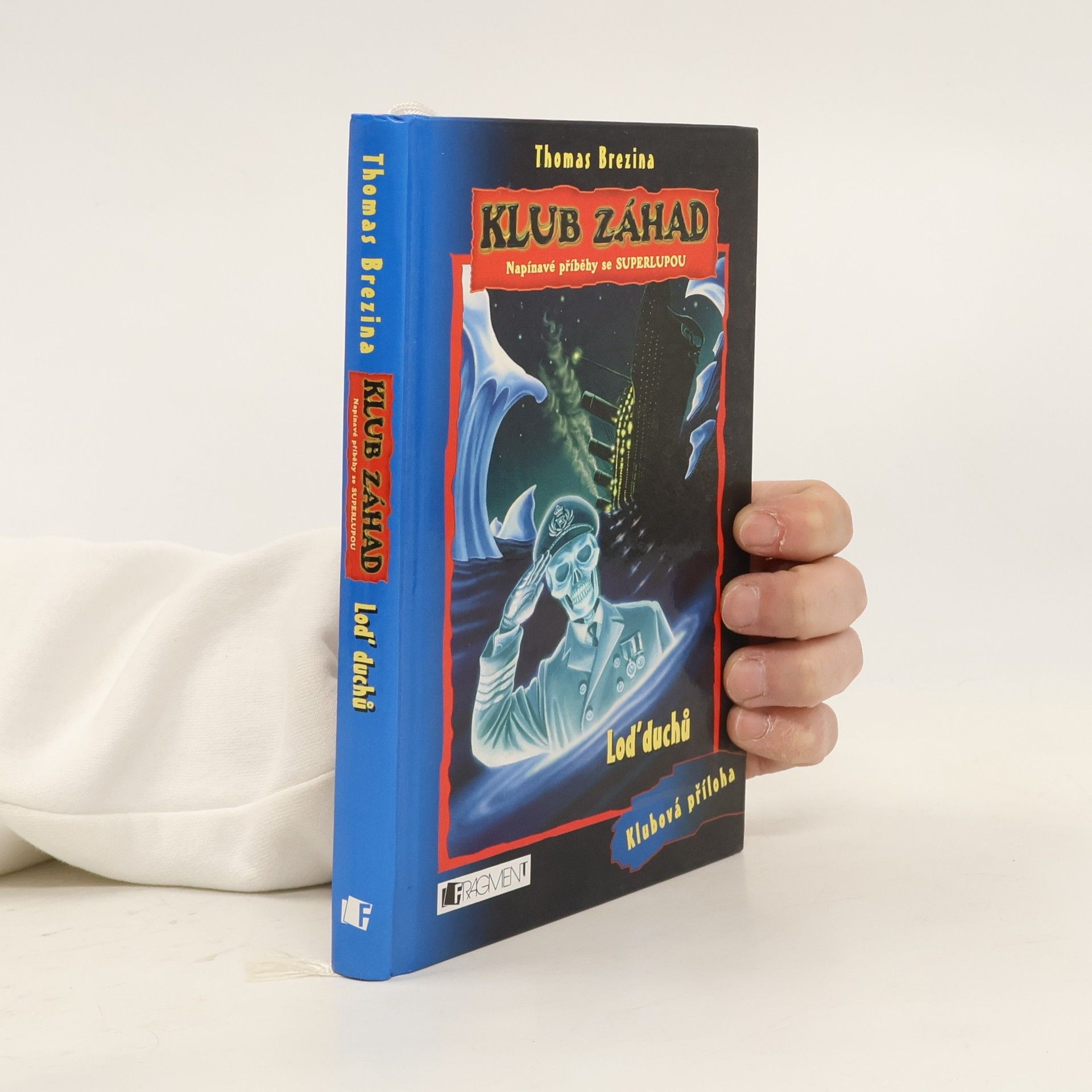 Thomas Brezina Loď duchů