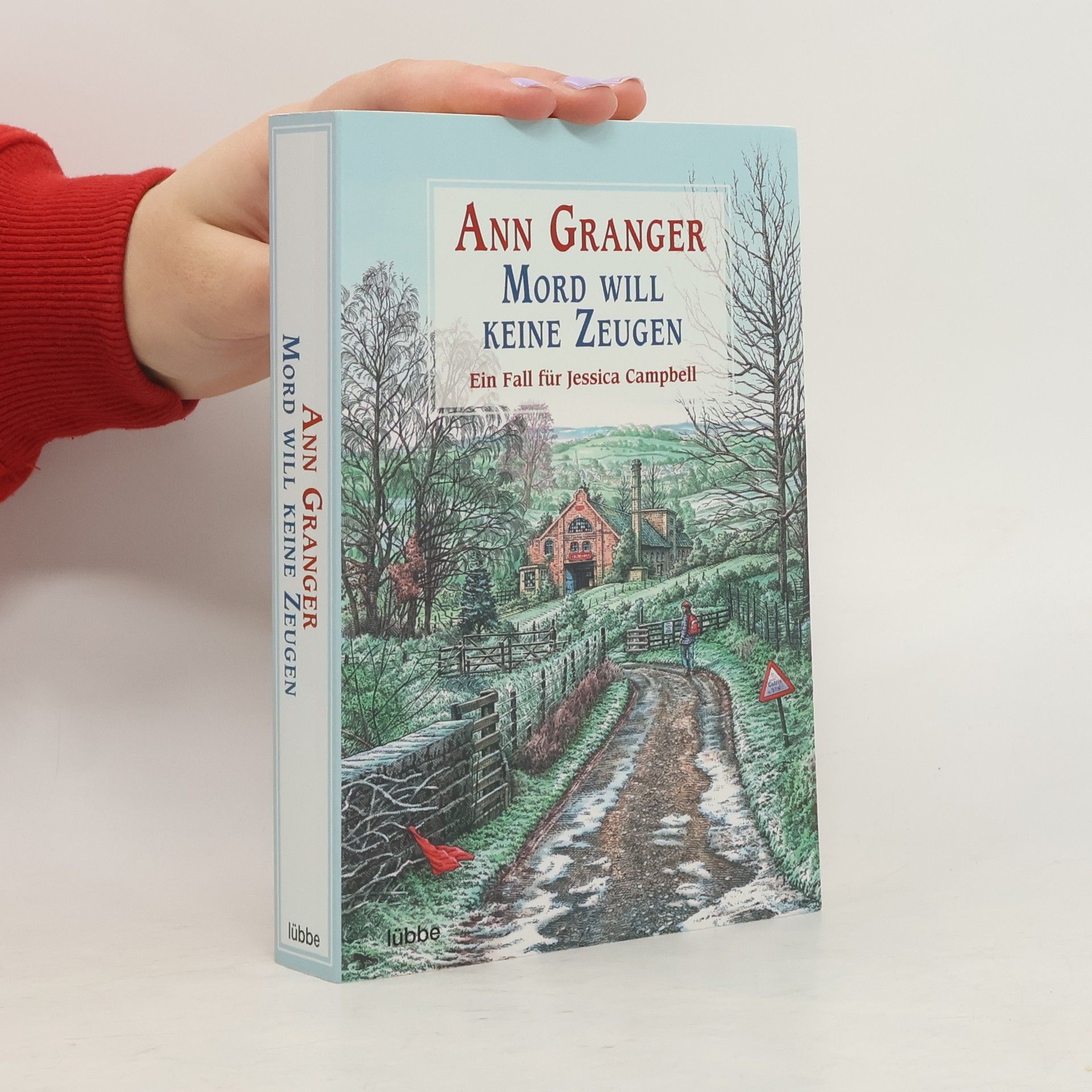 Ann Granger Mord will keine Zeugen. Ein Fall für Jessica Campbell