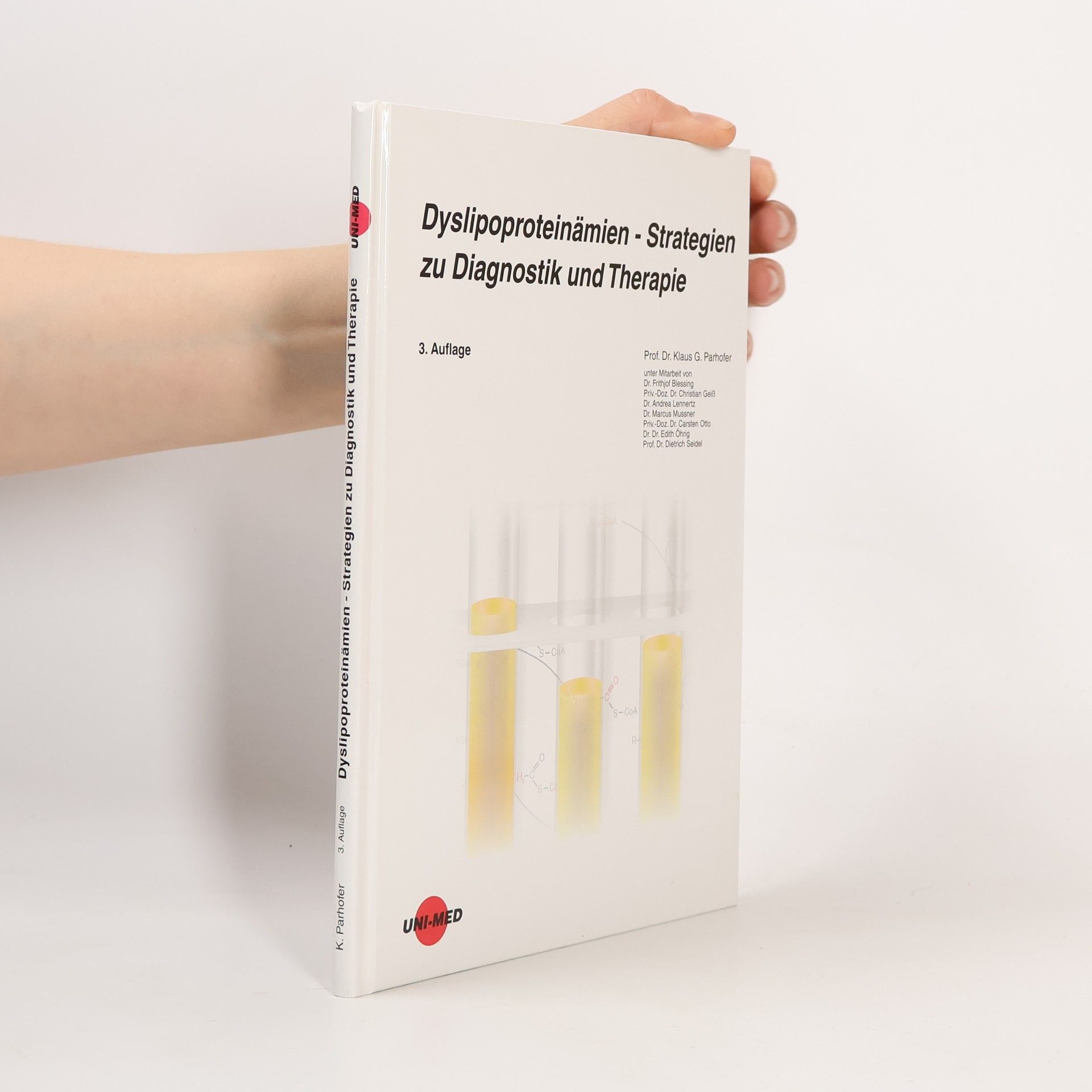 Dyslipoproteinämien - Strategien zu Diagnostik und Therapie - 3. Auflage