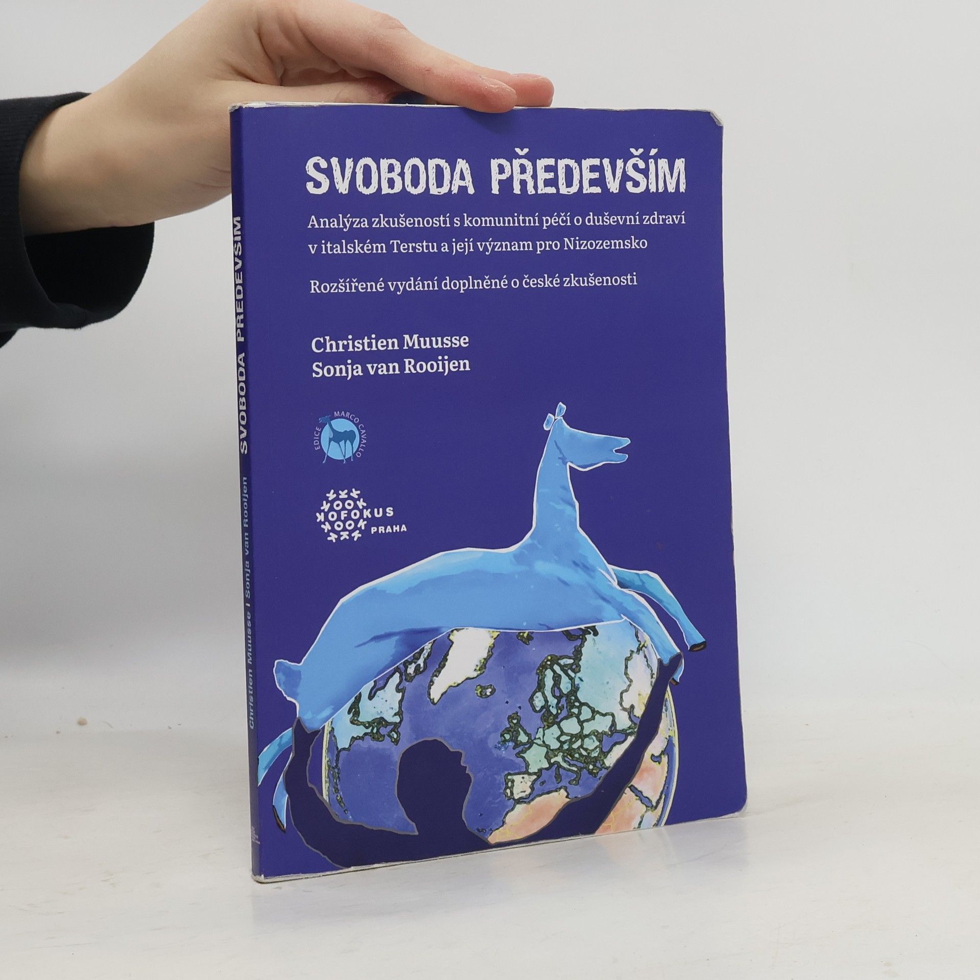 Christien Muusse Svoboda především