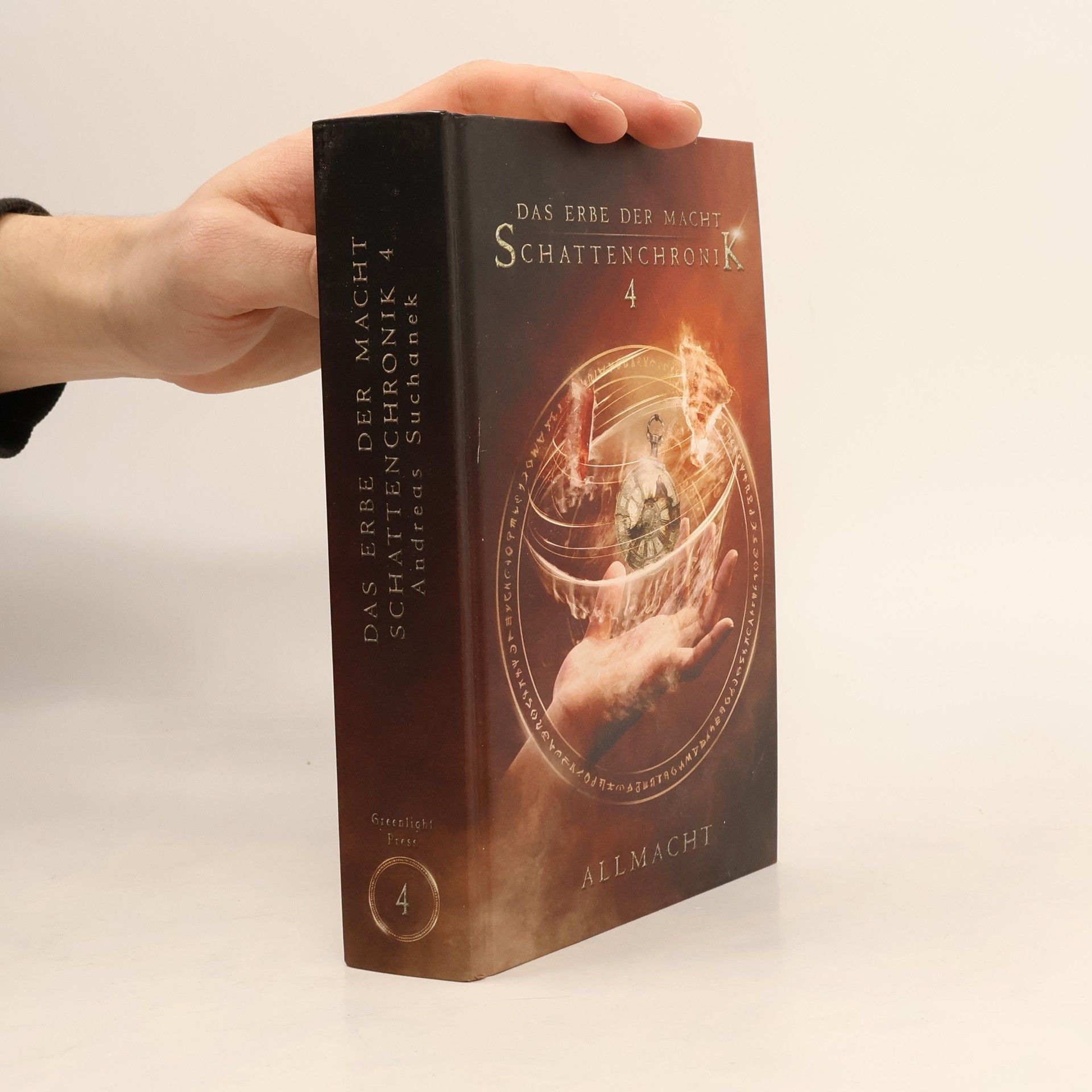 Andreas Suchanek Das Erbe der Macht - Schattenchronik 4: Allmacht