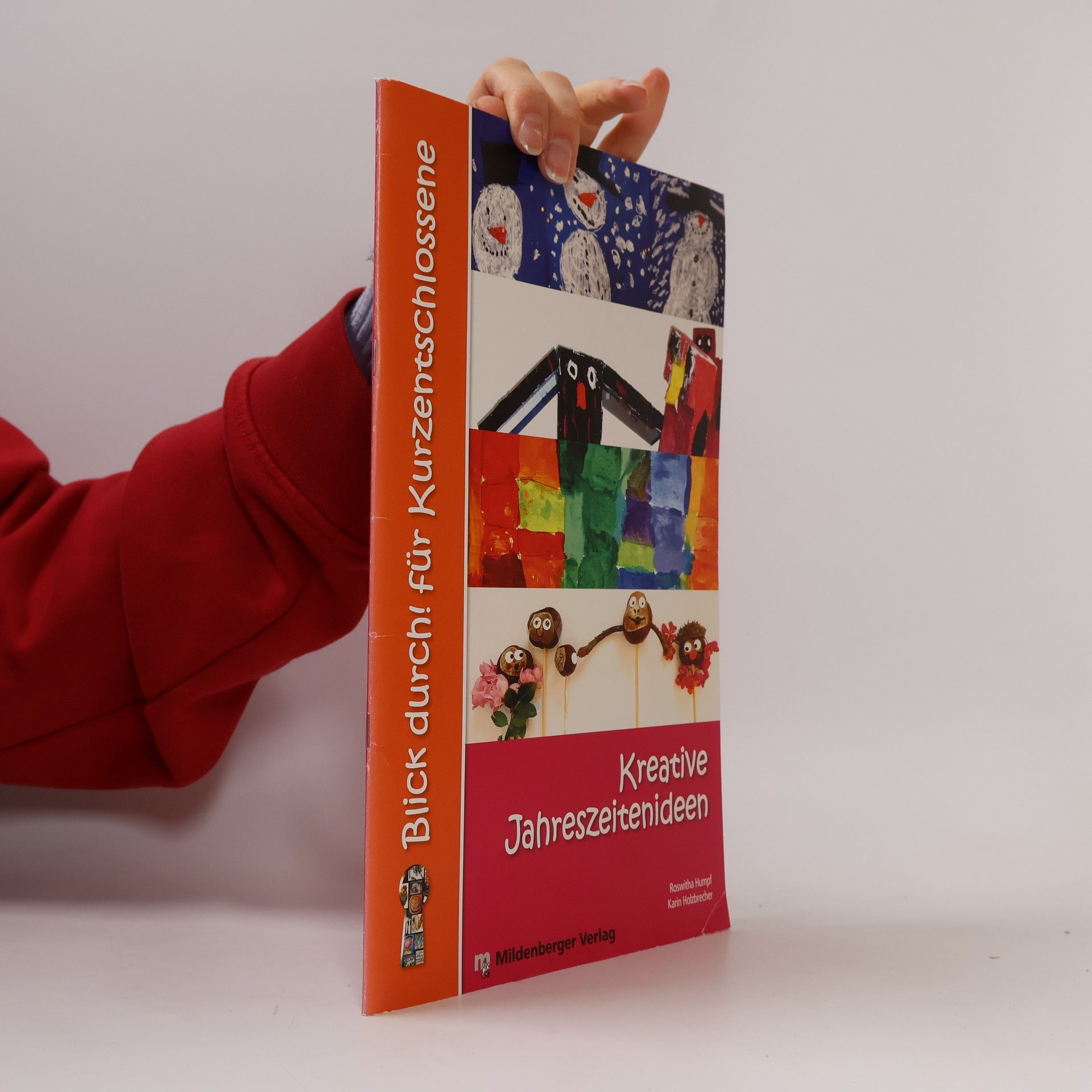 Karin Holzbrecher Blick durch! für Kurzentschlossene