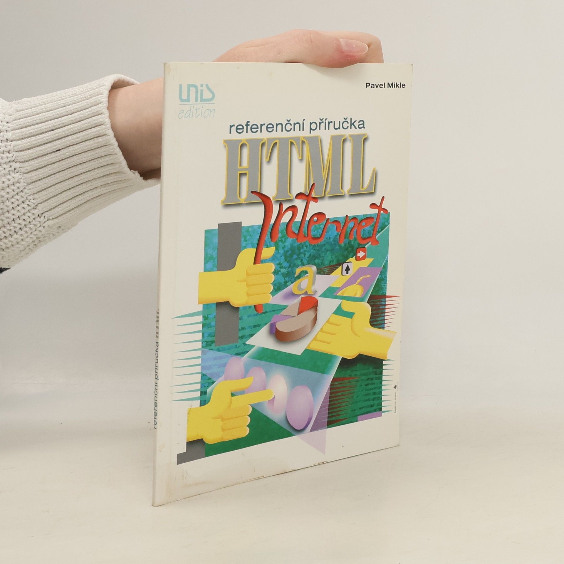 Pavel Mikle Referenční příručka jazyka HTML