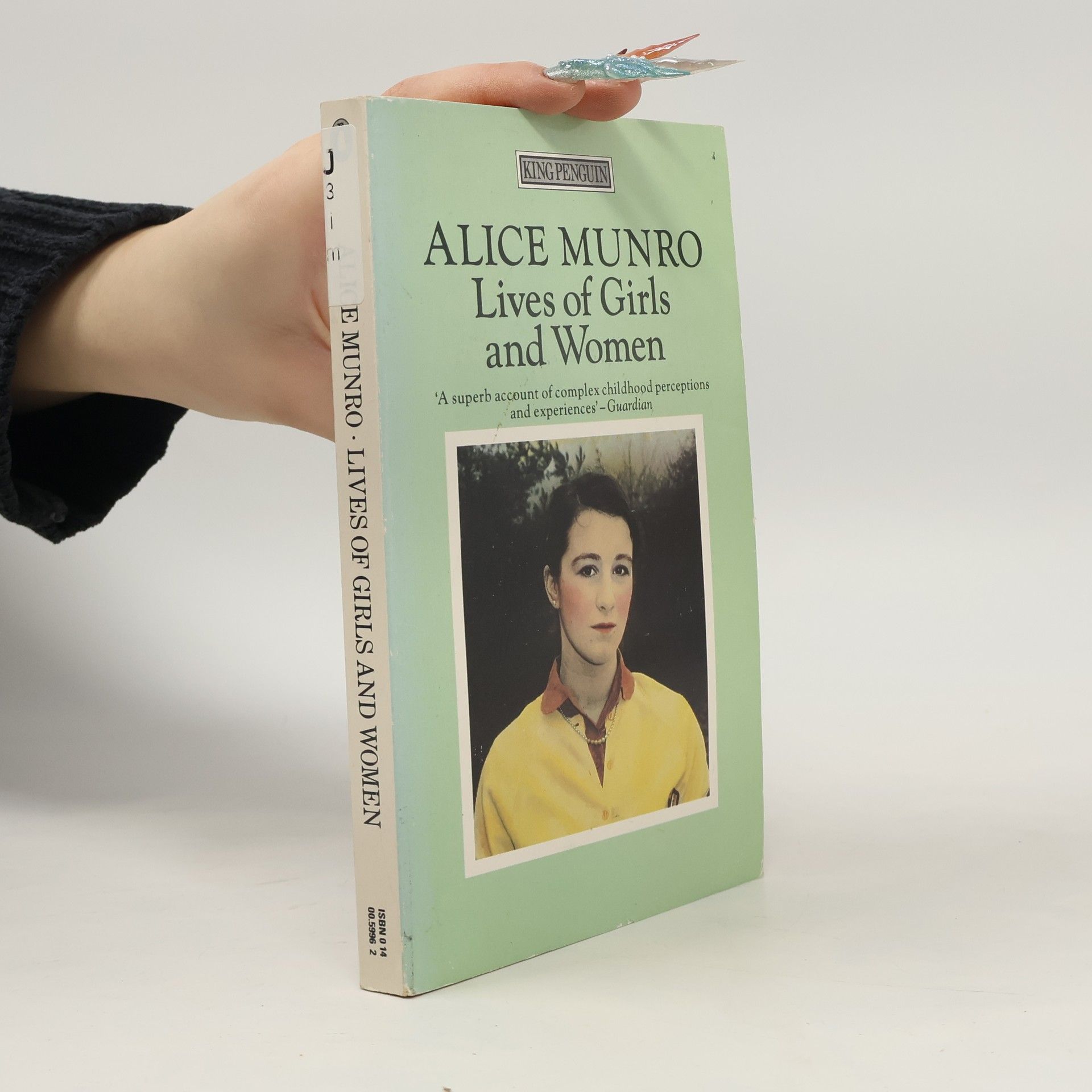 Alice Munro King Penguin: Lives of Girls and Women