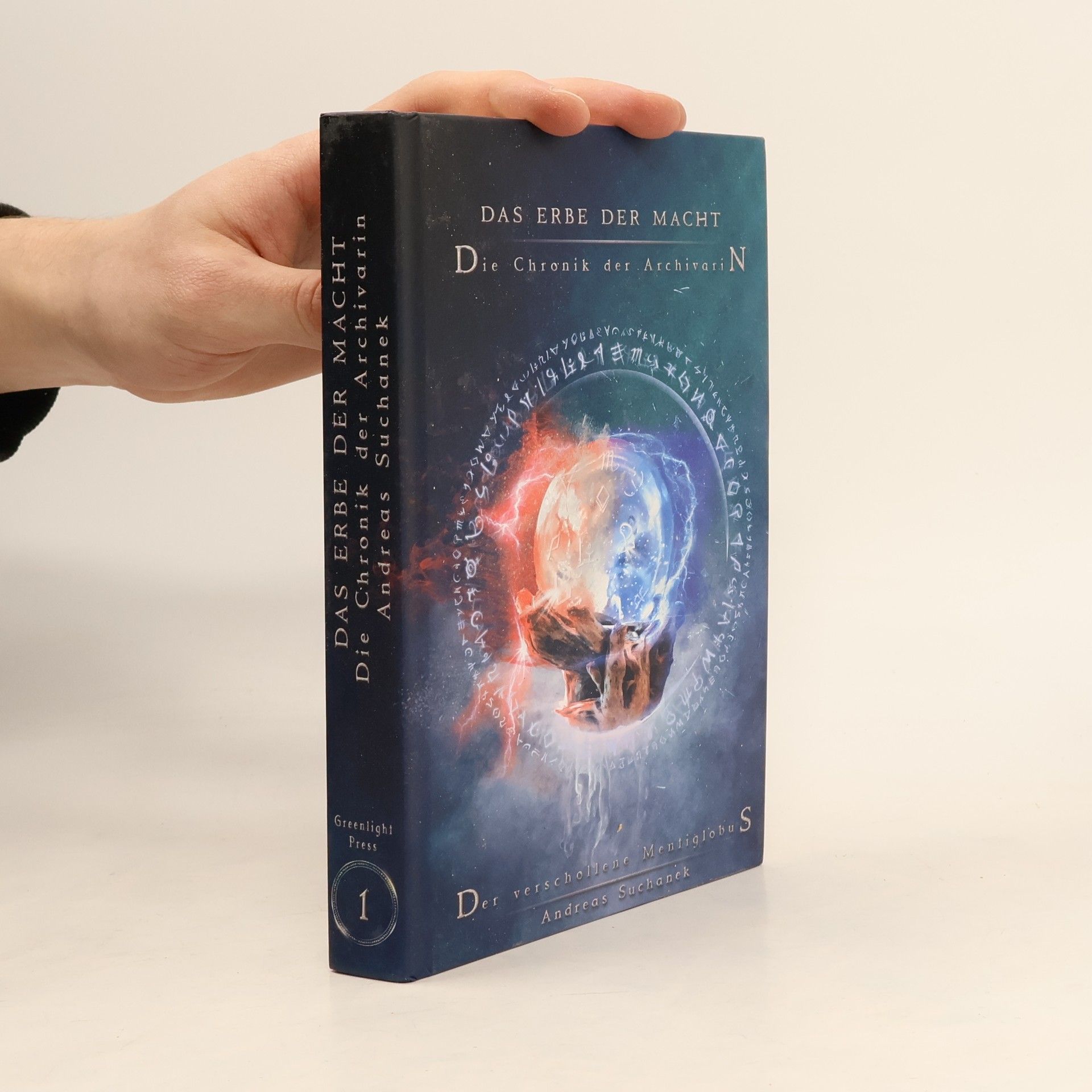 Andreas Suchanek Das Erbe der Macht - Die Chronik der Archivarin