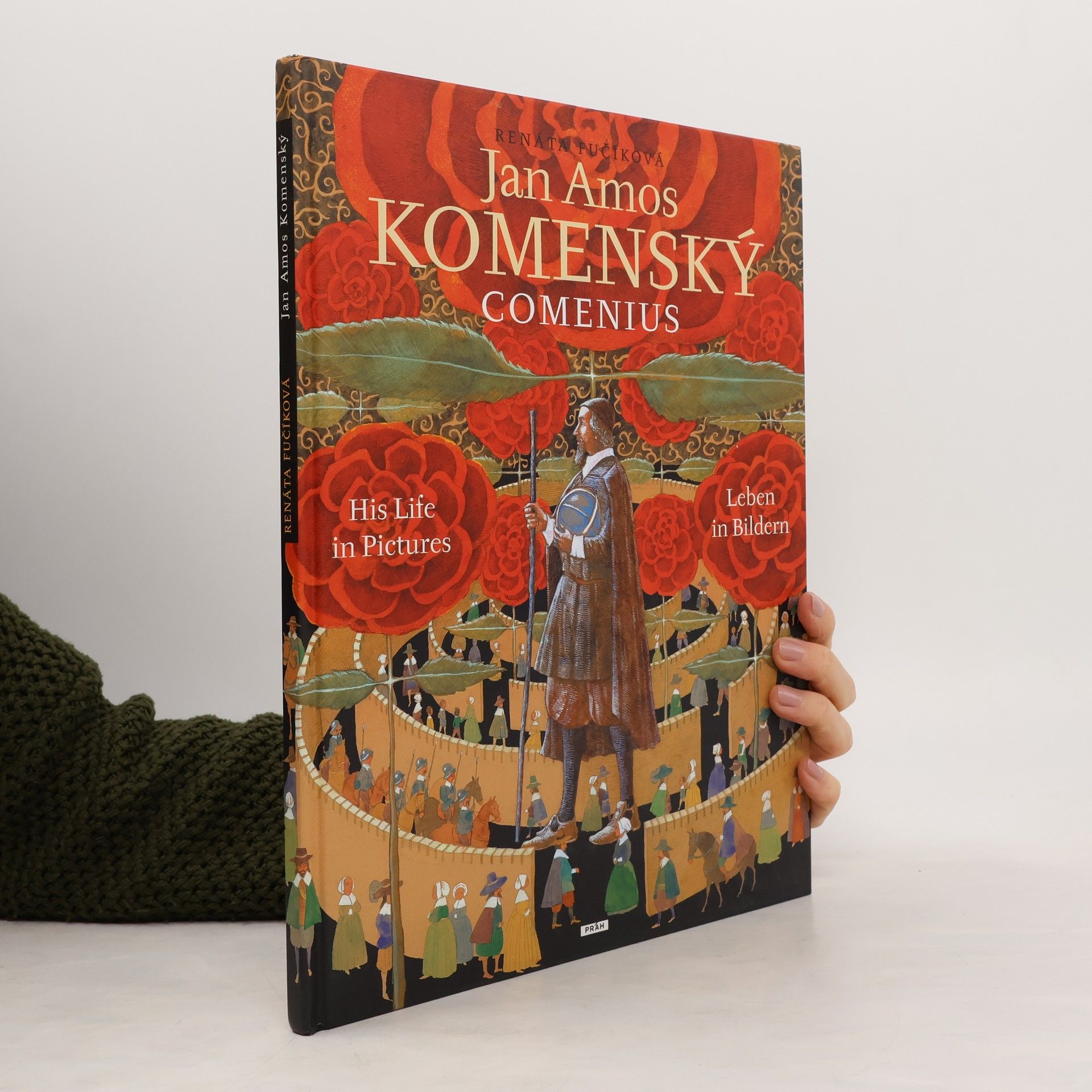 Jan Amos Komenský - Comenius: His life in pictures = Leben in Bildern