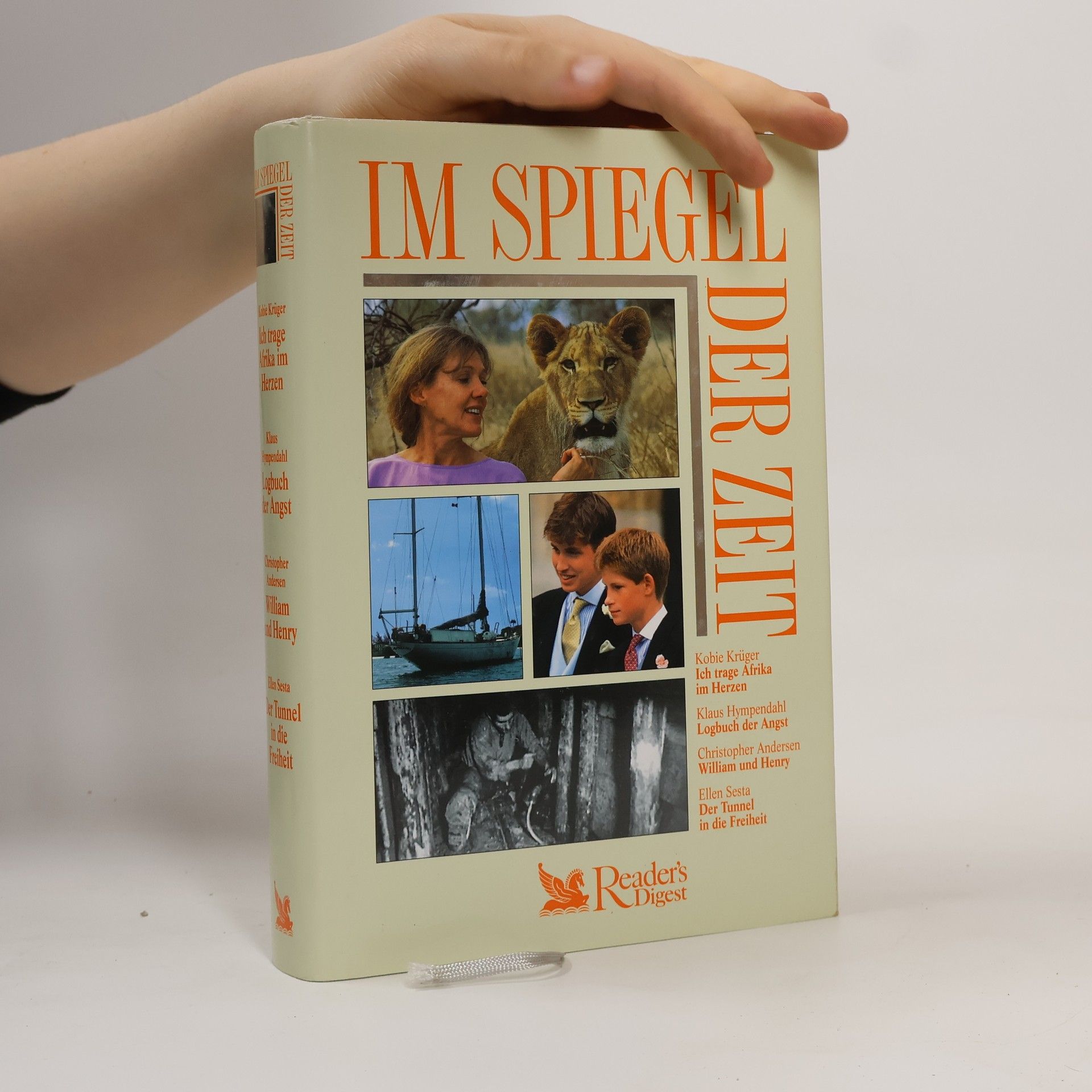 Autorenkollektiv Im Spiegel der Zeit. Ich trage Afrika im Herzen. Logbuch der Angst. William und Henry. Der Tunnel in die Freiheit