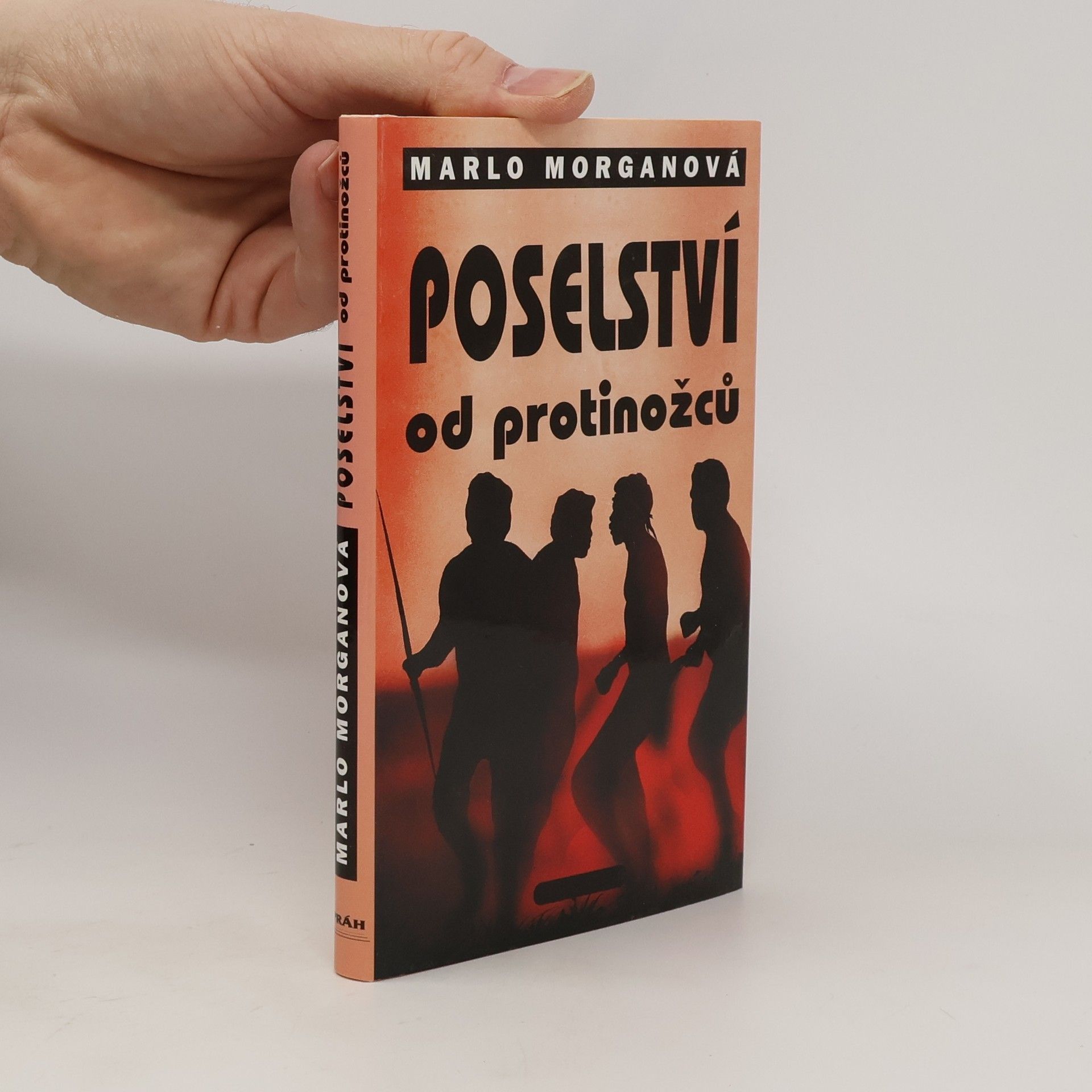 Marlo Morgan Poselství od protinožců