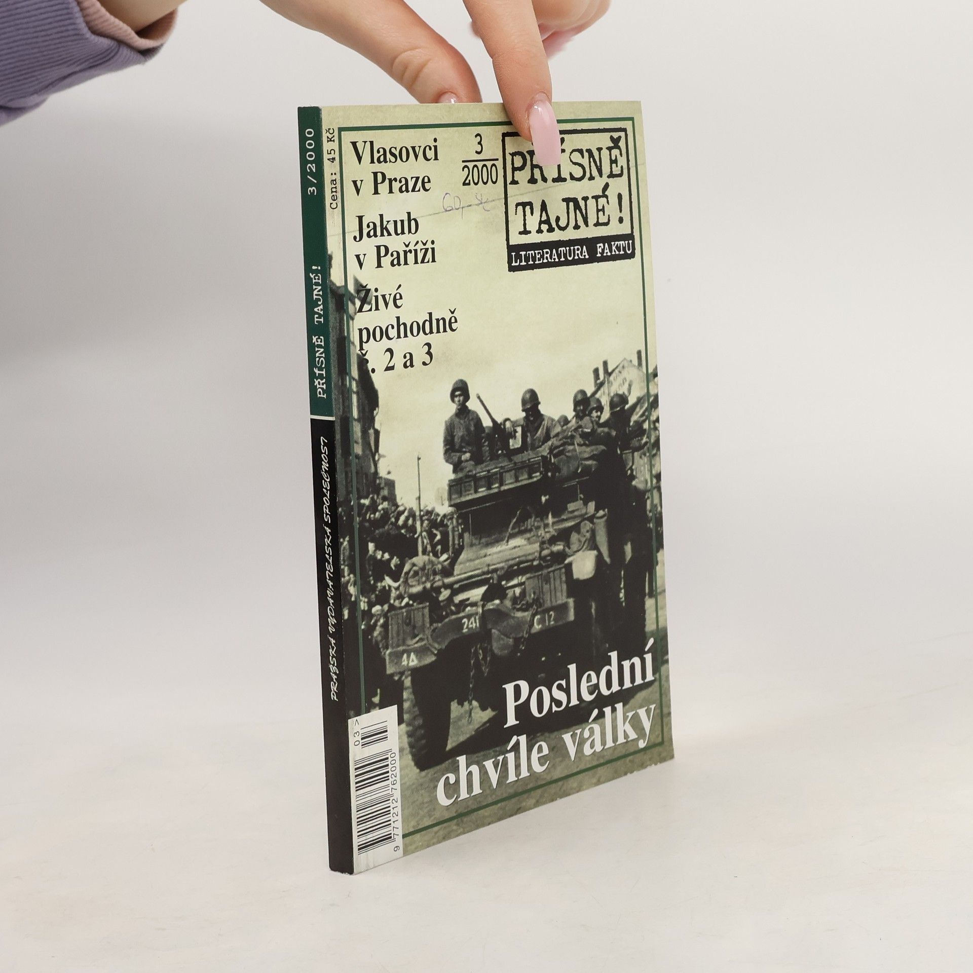 Various authors Přísně tajné! 3/2000. Poslední chvíle války