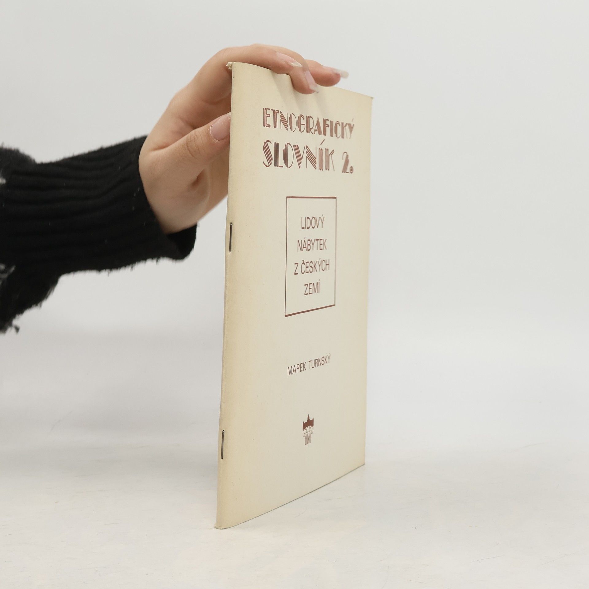 Marek Turnský Etnografický slovník 2. Lidový nábytek z českých zemí
