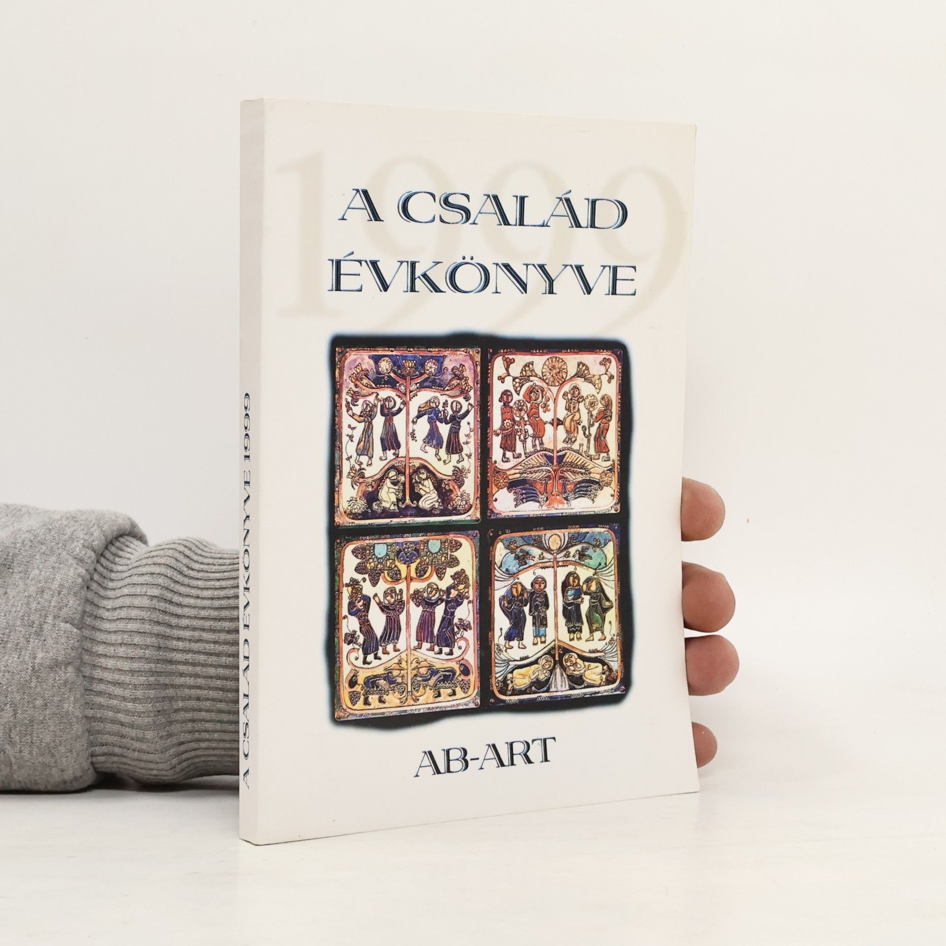 Kolektiv autorů A Család Évkönyve 1999