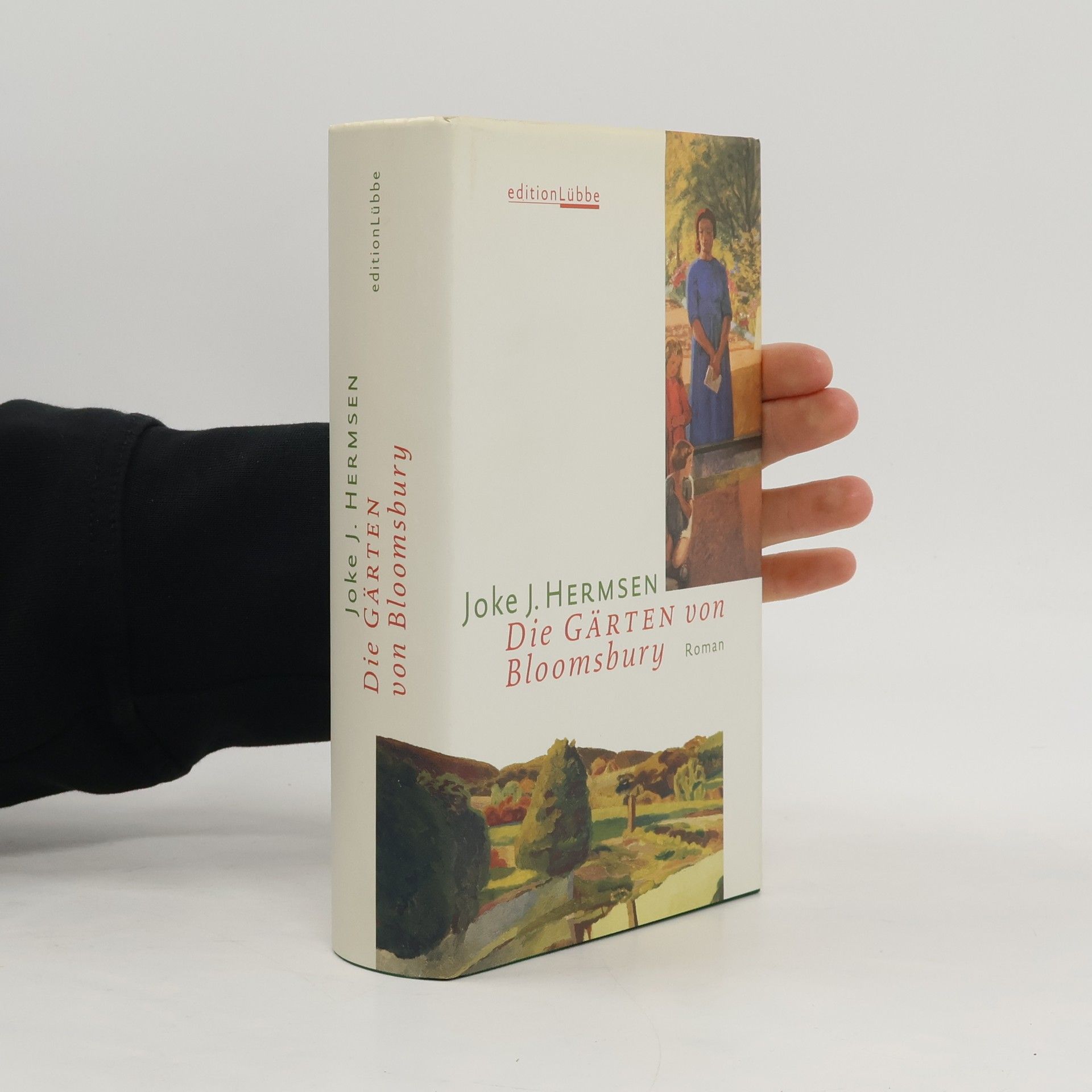 Joke J. Hermsen Die Gärten von Bloomsbury