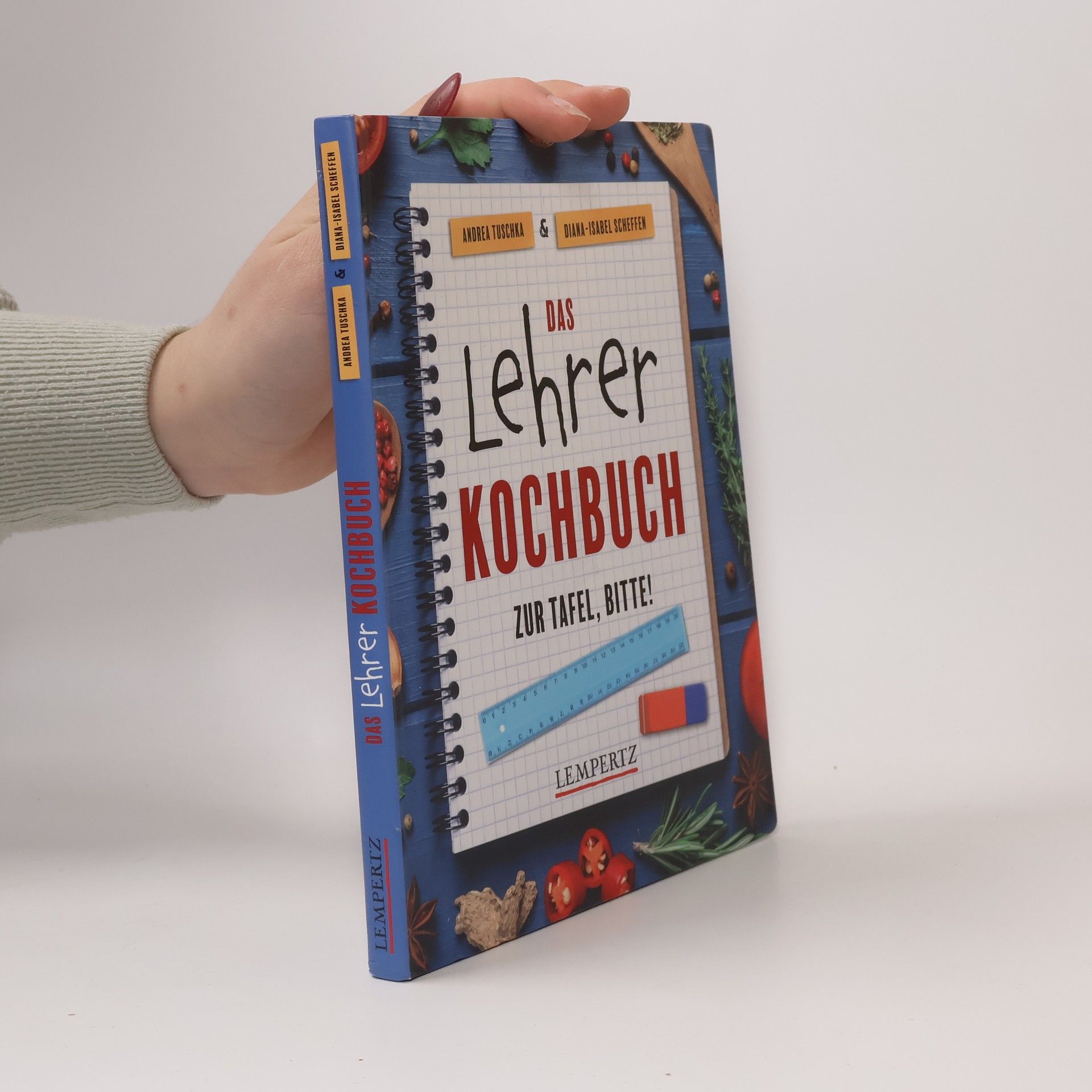 Diana Isabel Scheffen Das Lehrer-Kochbuch