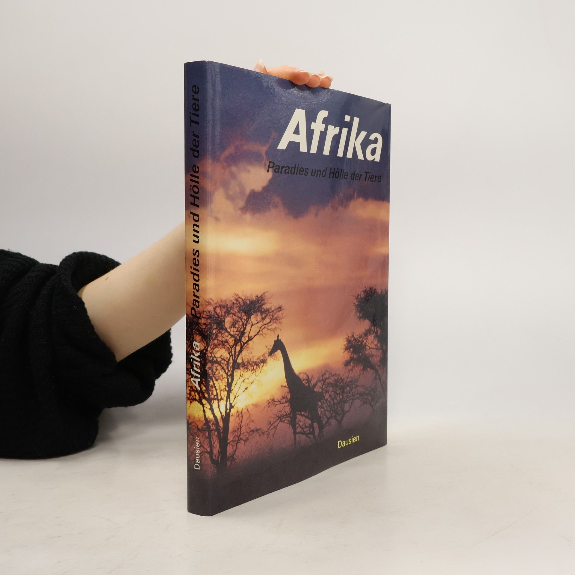 Autorenkollektiv Afrika: Paradies un Hölle der Tiere