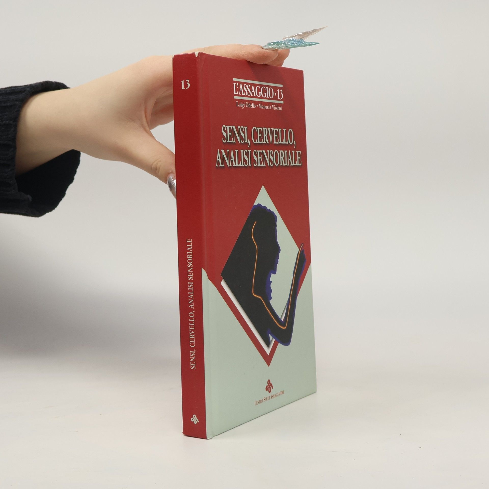 Luigi Odello Sensi, cervello, analisi sensoriale