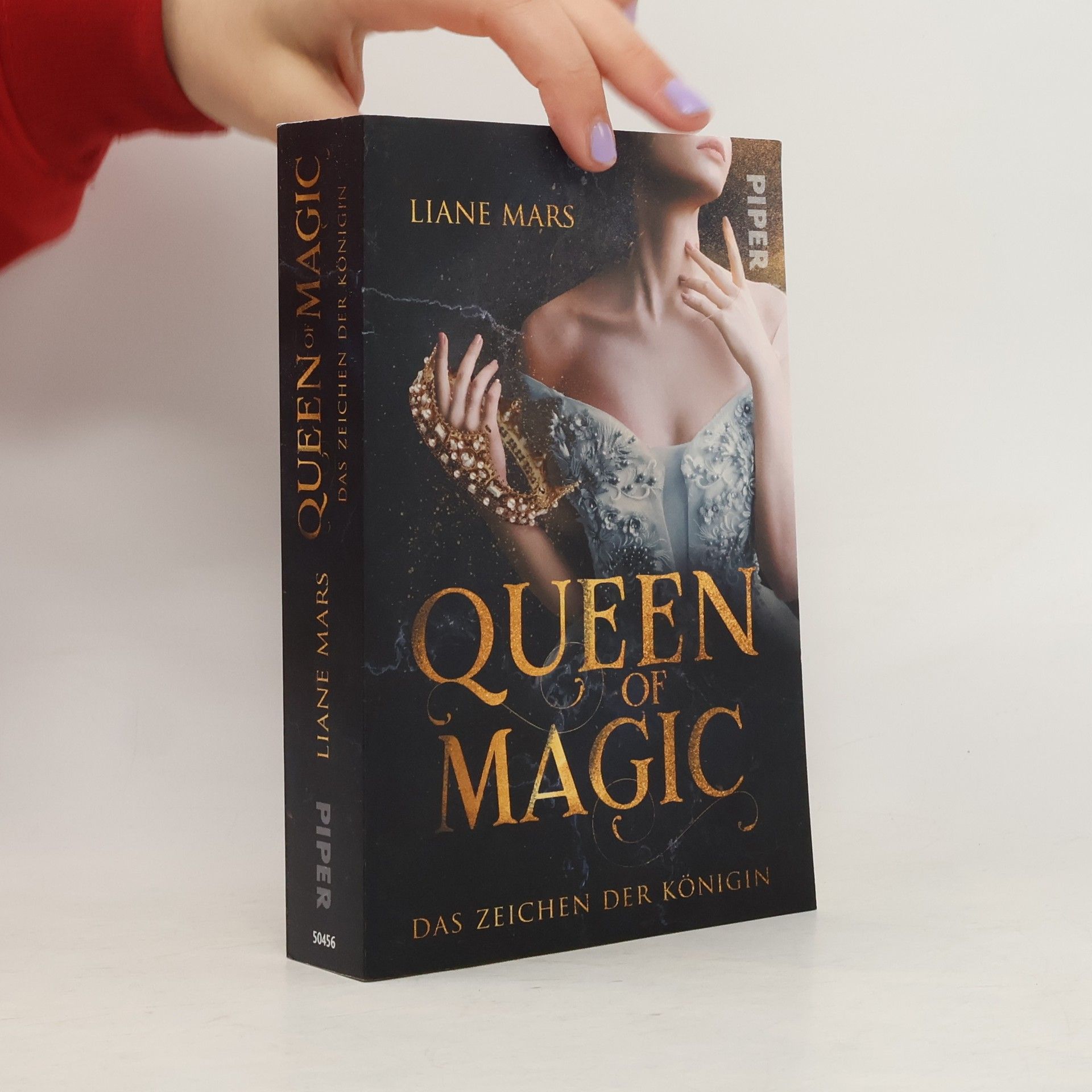 Liane Mars Queen of Magic. Das Zeichen der Königin