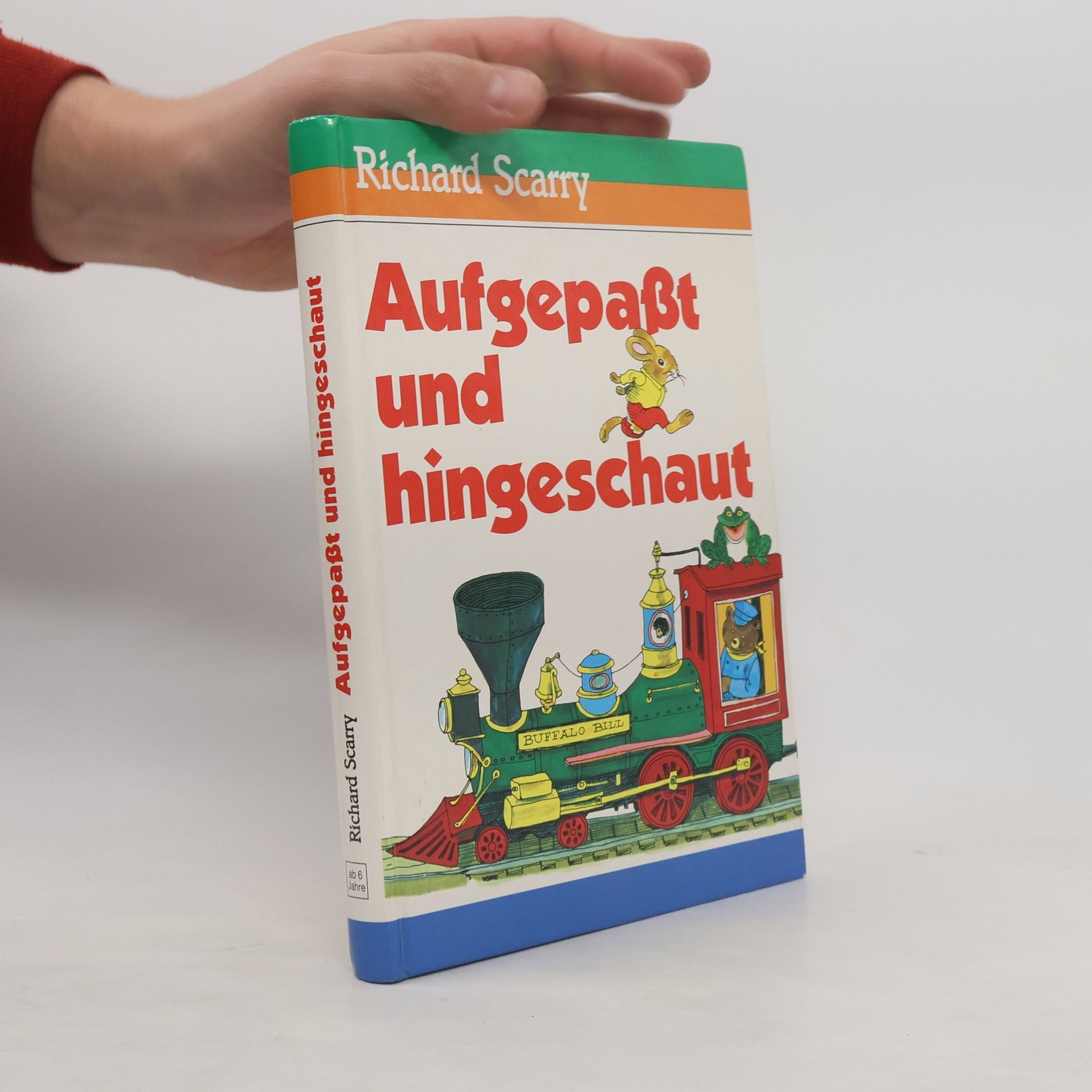 Richard Scarry Aufgepasst und hingeschaut