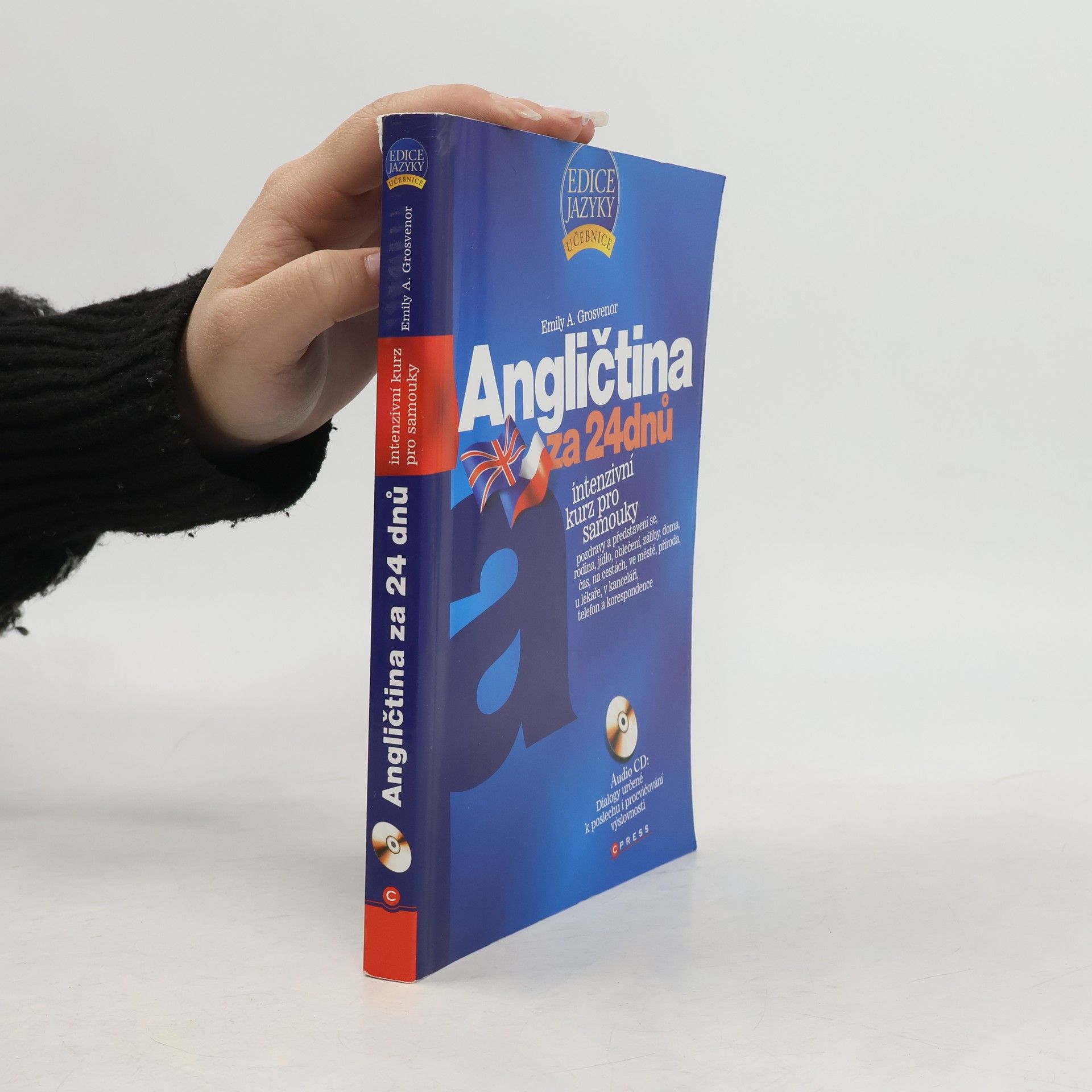 Emily A. Grosvenor Angličtina za 24 dnů. Intenzivní kurz pro samouky