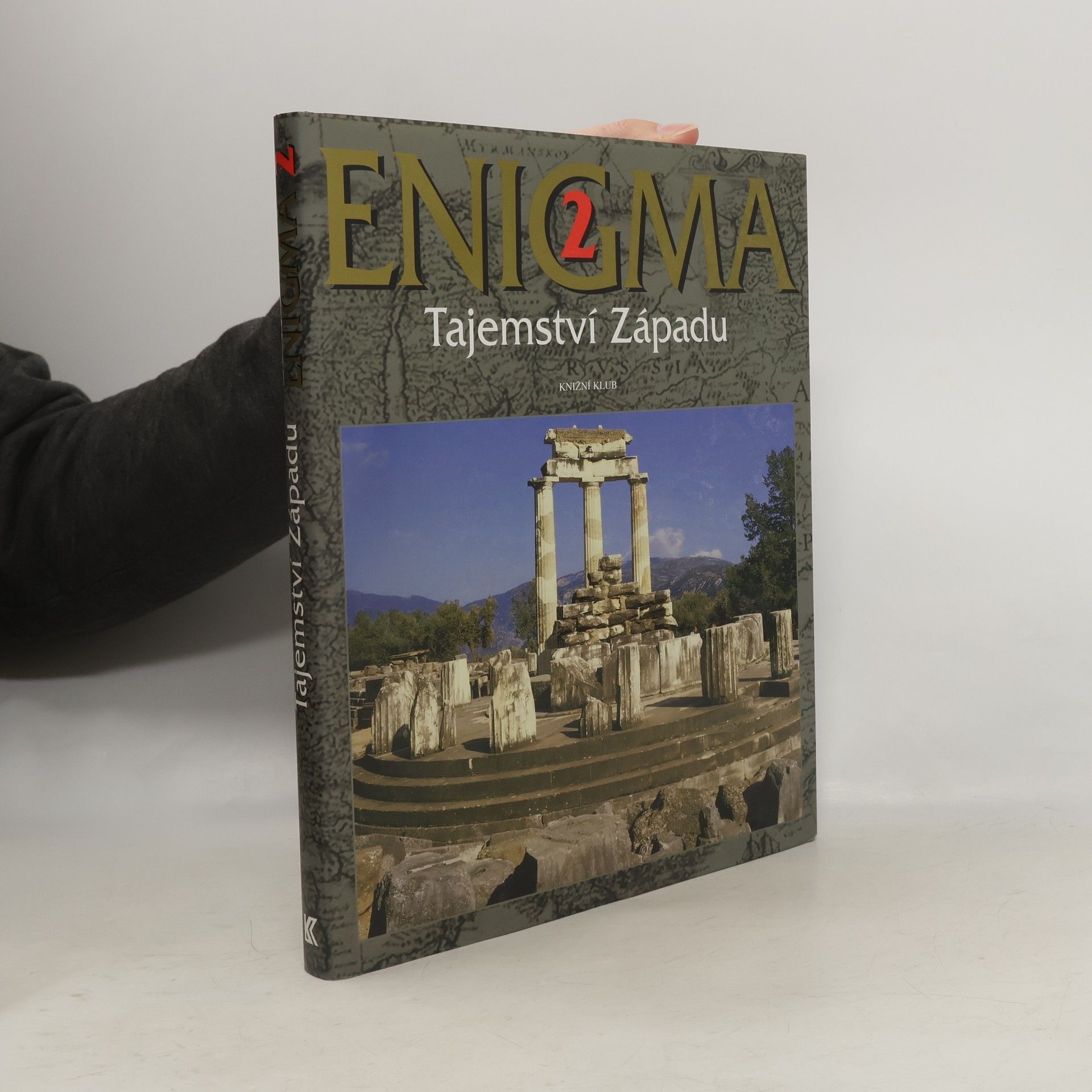 Dušan Zbavitel Enigma 2. Tajemství Západu