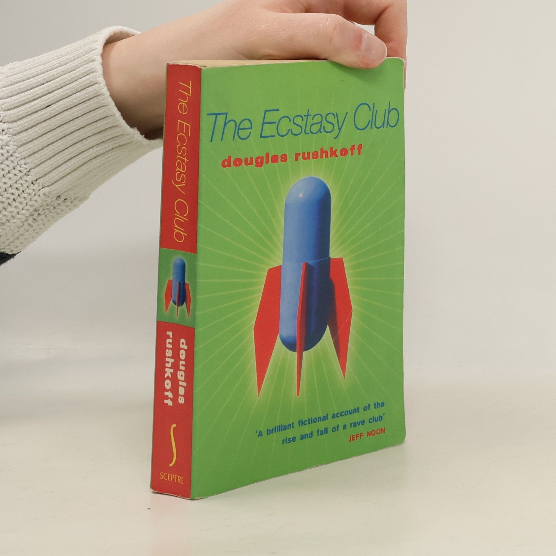 Douglas Rushkoff The Ecstasy Club