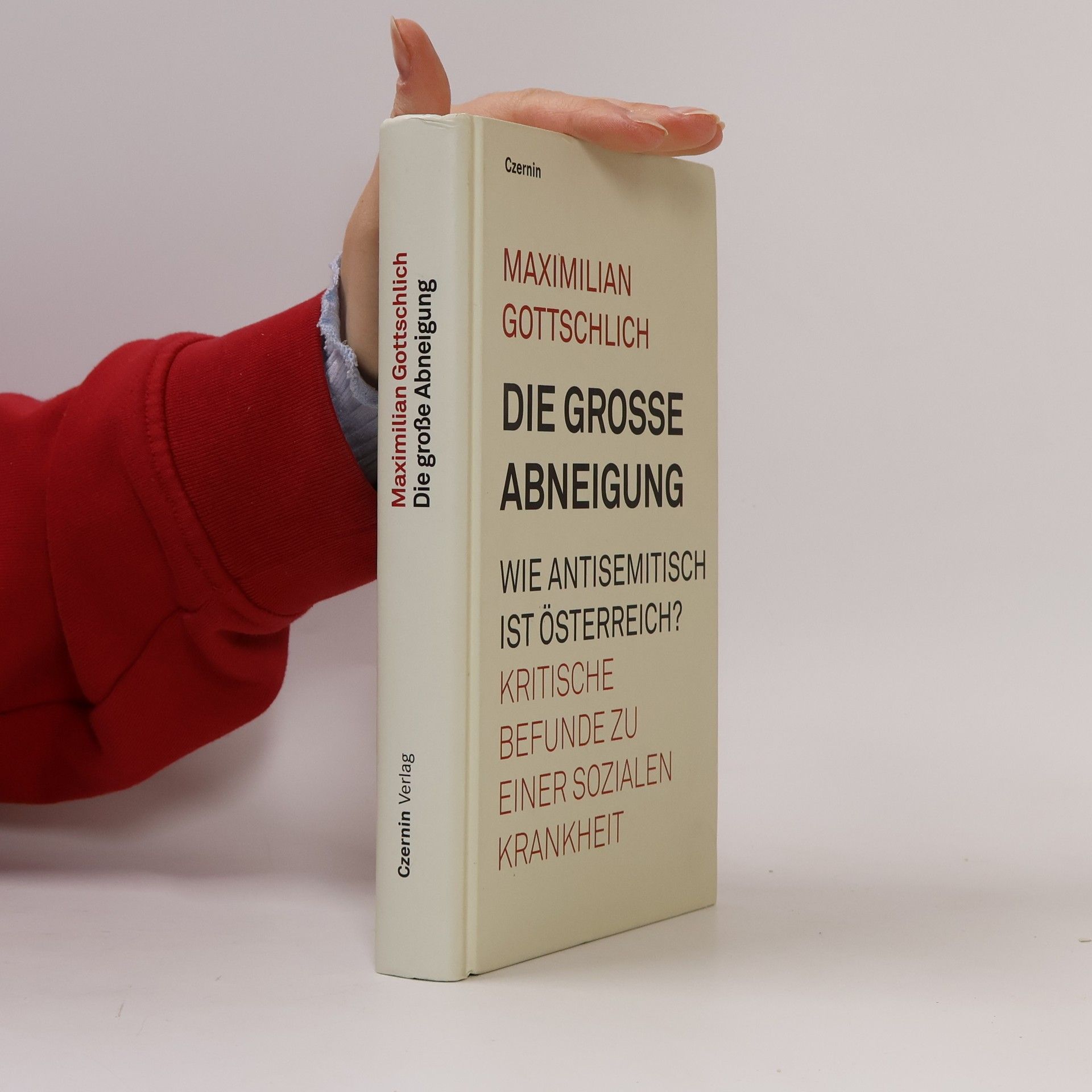 Maximilian Gottschlich Die grosse Abneigung