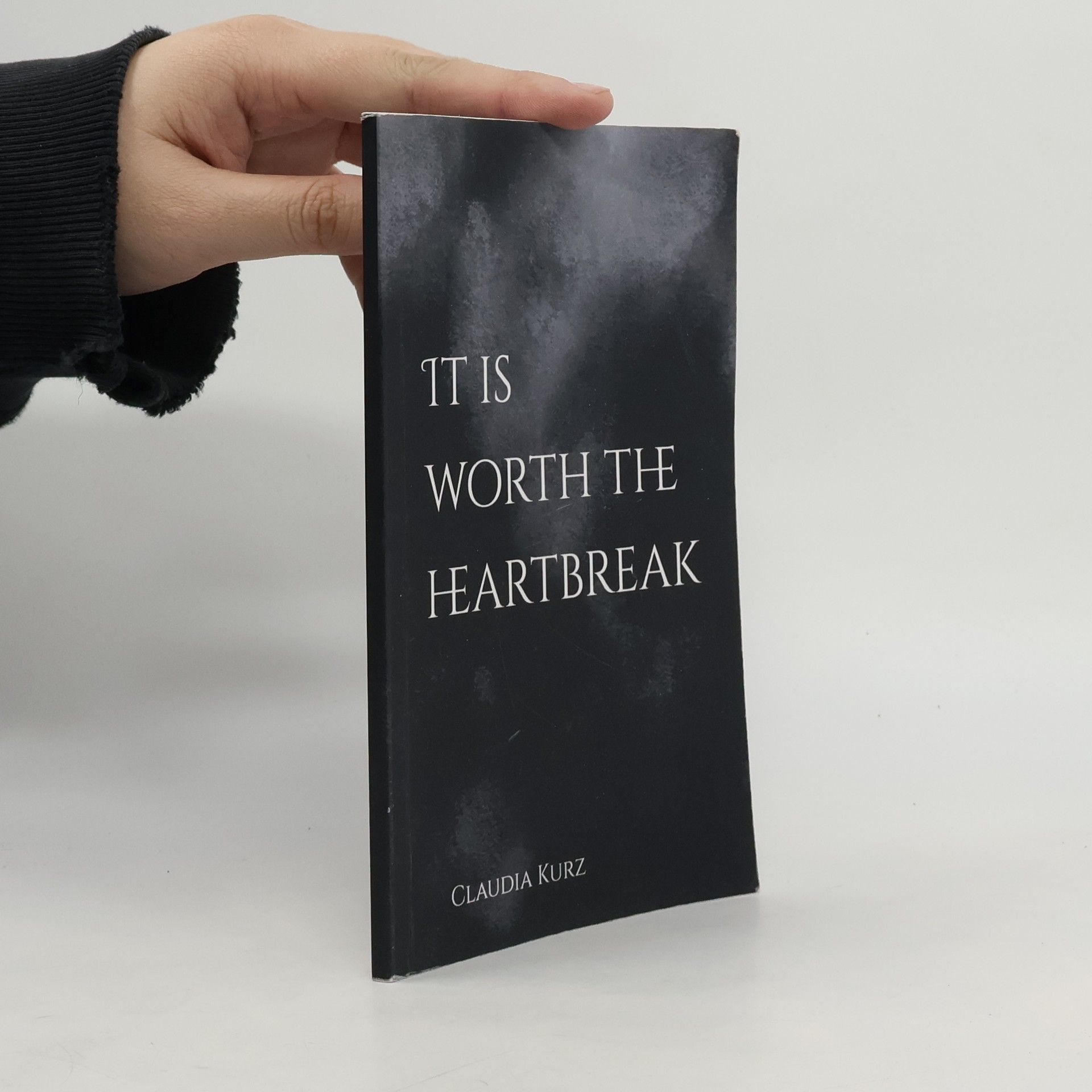 Claudia Kurz It Is Worth the Heartbreak