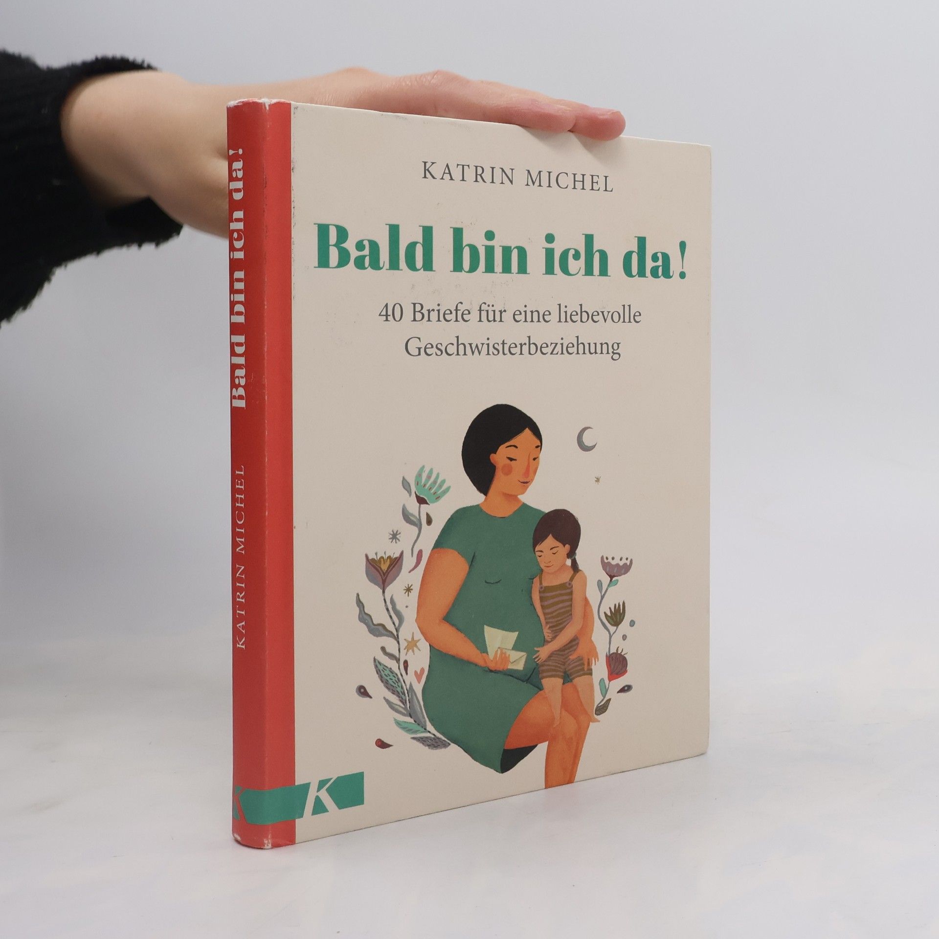 Katrin Michel Bald bin ich da!