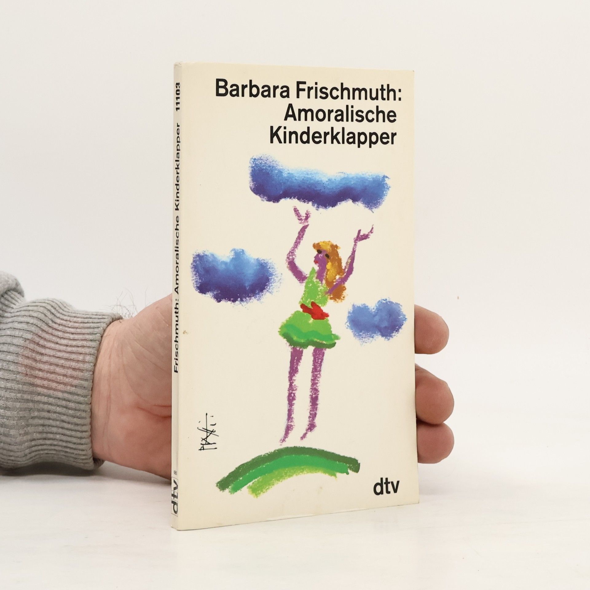 Barbara Frischmuth dtv Literatur: Amoralische Kinderklapper