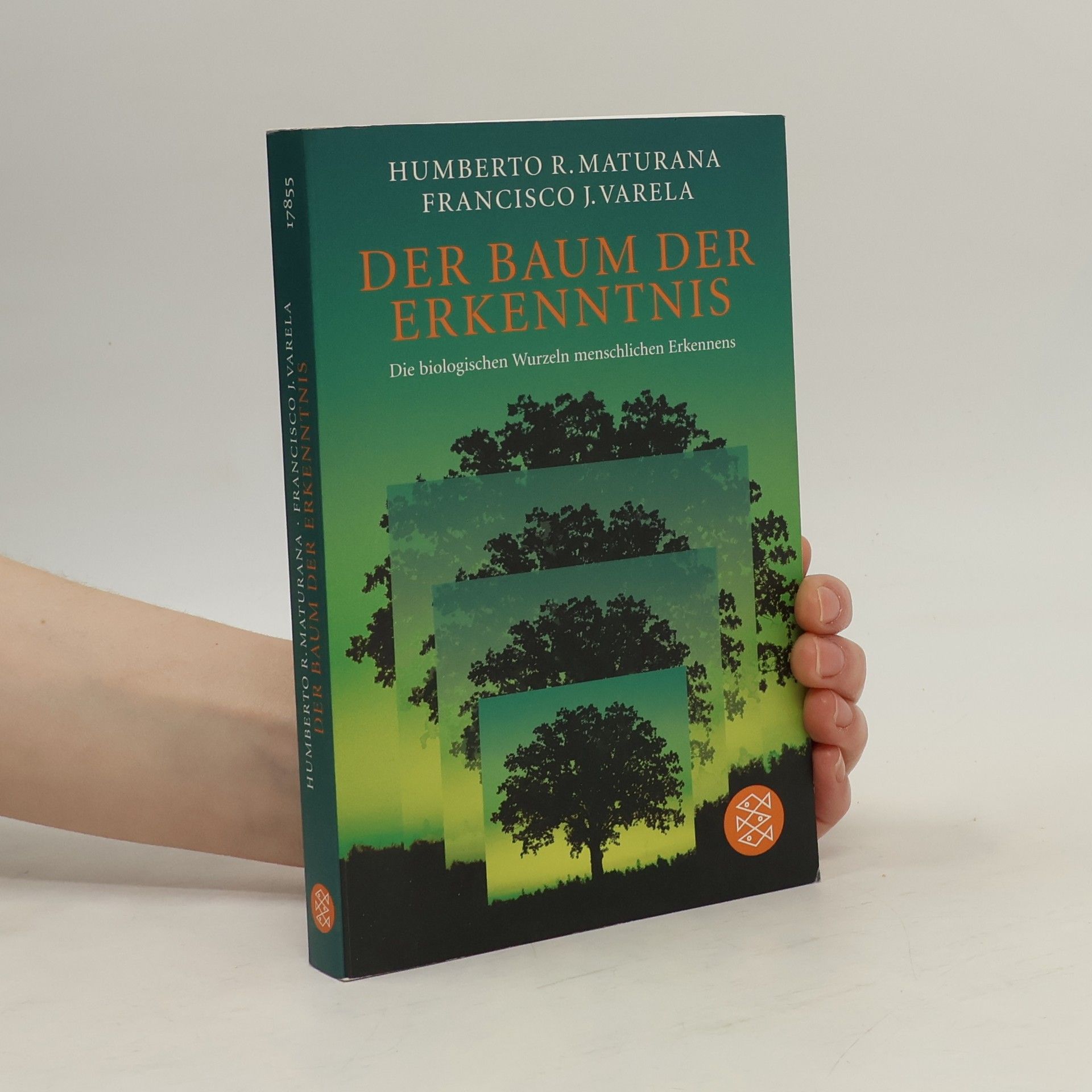 Humberto R. Maturana Der Baum der Erkenntnis
