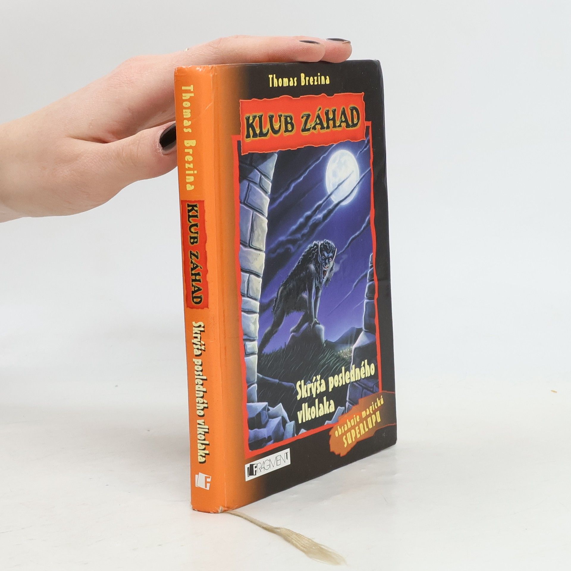 Thomas Brezina Klub záhad: Skrýša posledného vlkodlaka