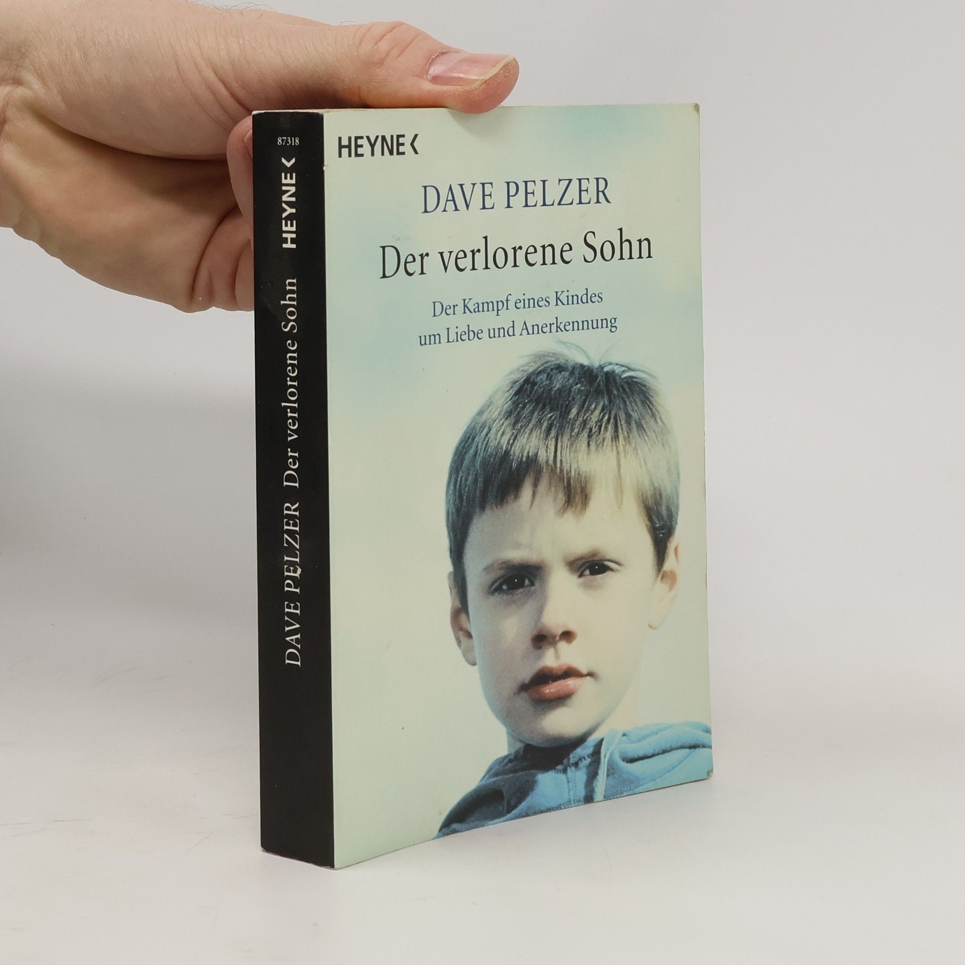 Dave Pelzer Der verlorene Sohn