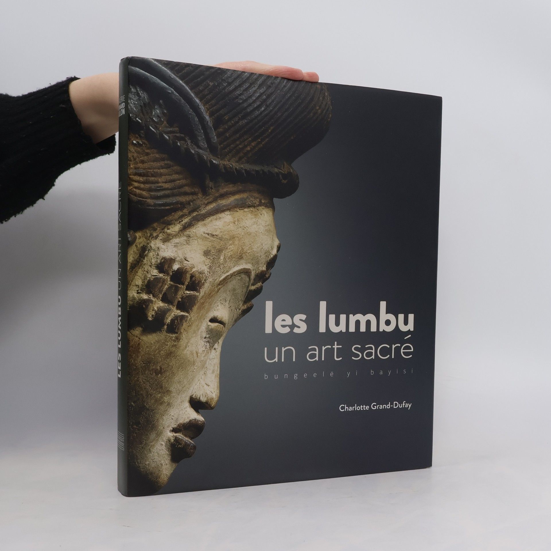 Charlotte Grand-Dufay Les Lumbu - Un art sacré
