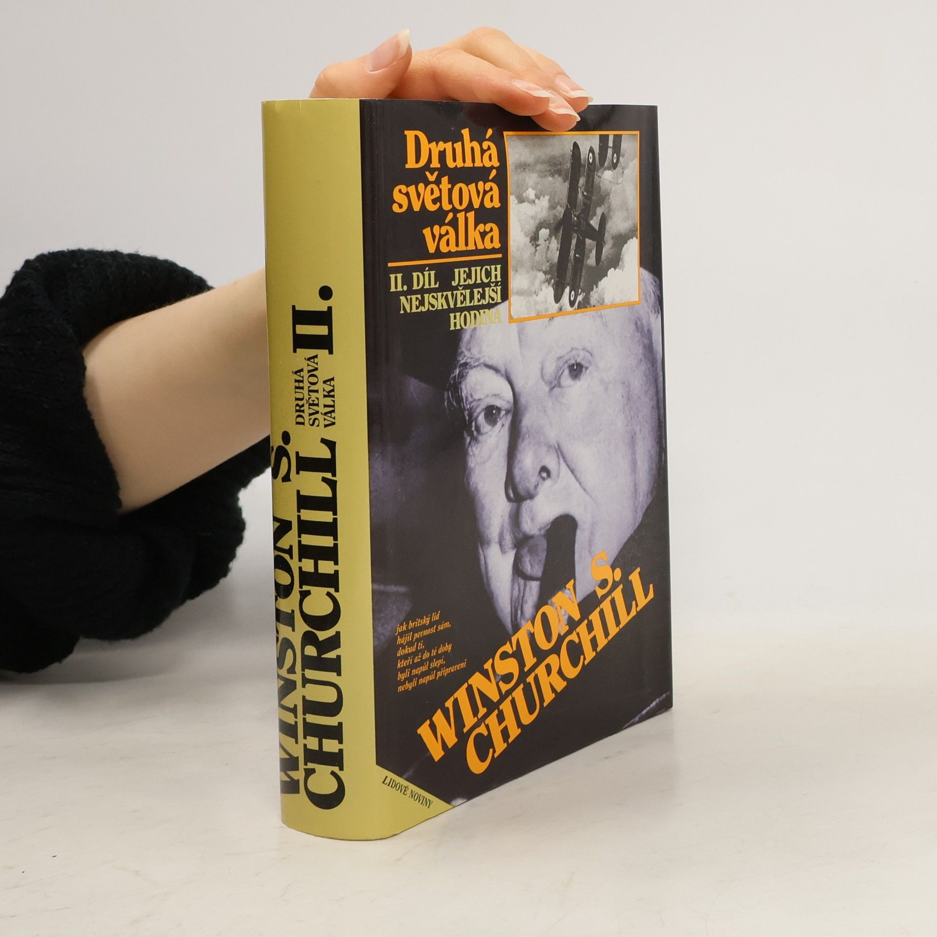 Winston S. Churchill Druhá světová válka II. Jejich nejskvělejší hodina