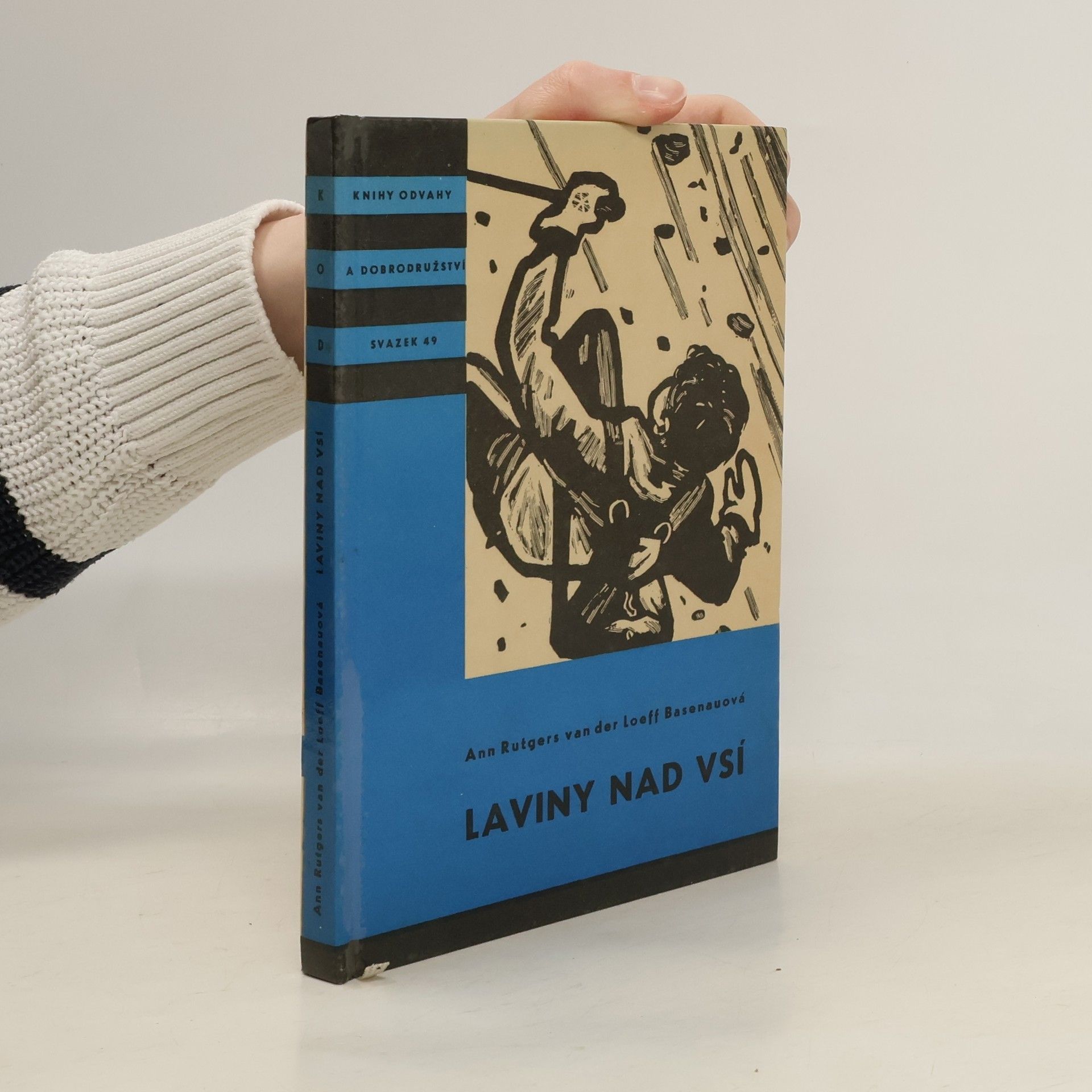 Ann Rutgers van der Loeff Basenauová Laviny nad vsí