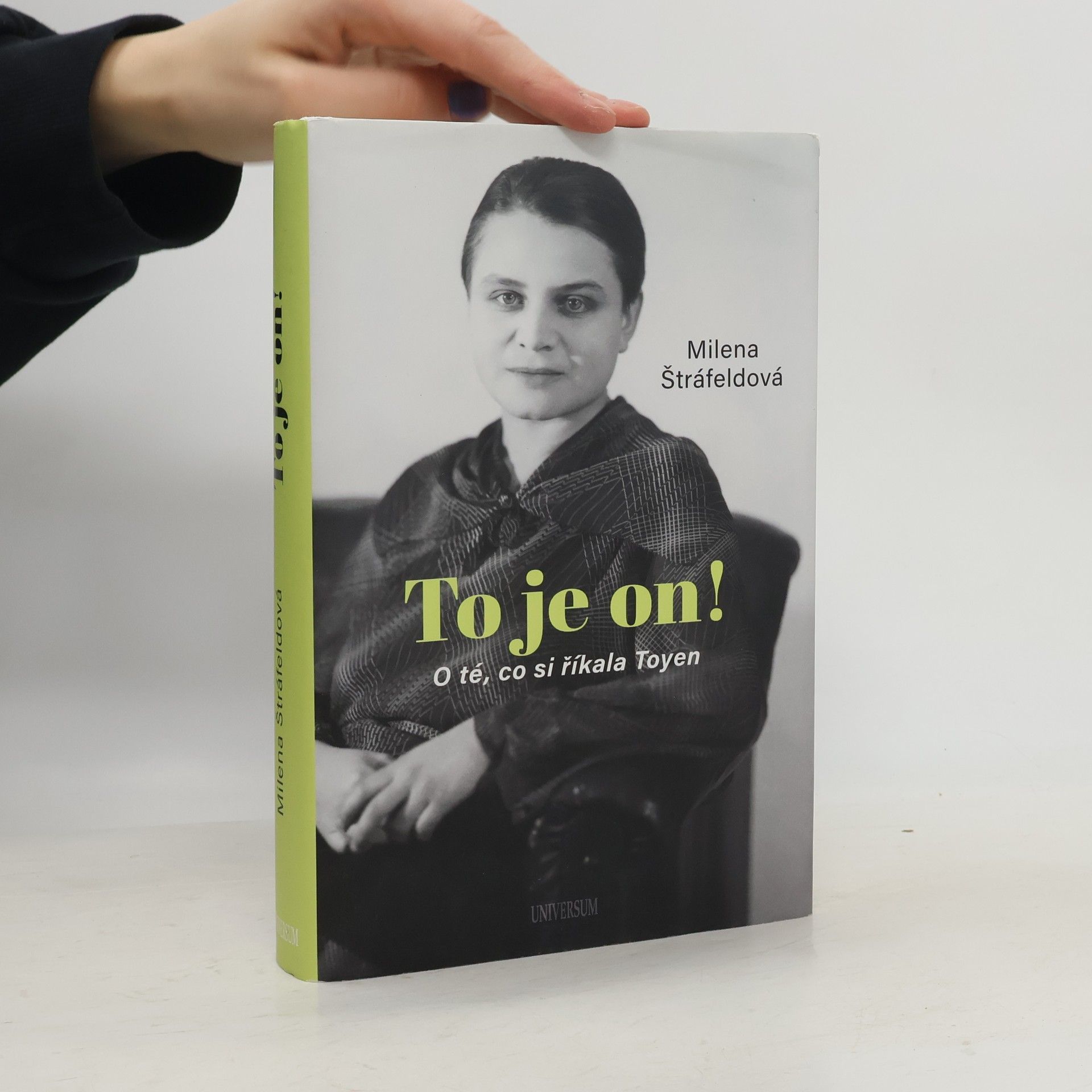 Milena Štráfeldová To je on! O té, co si říkala Toyen
