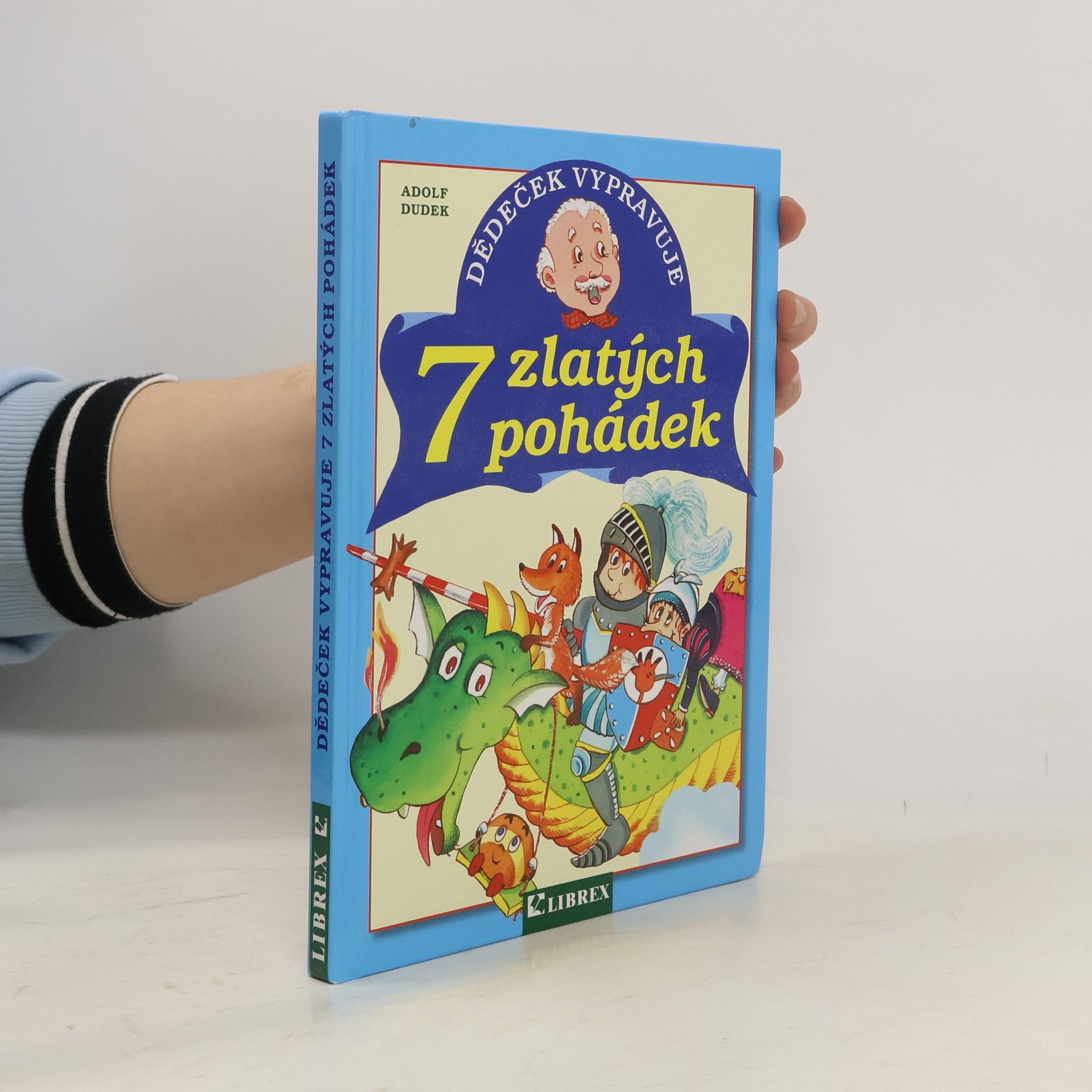 Adolf Dudek 7 zlatých pohádek