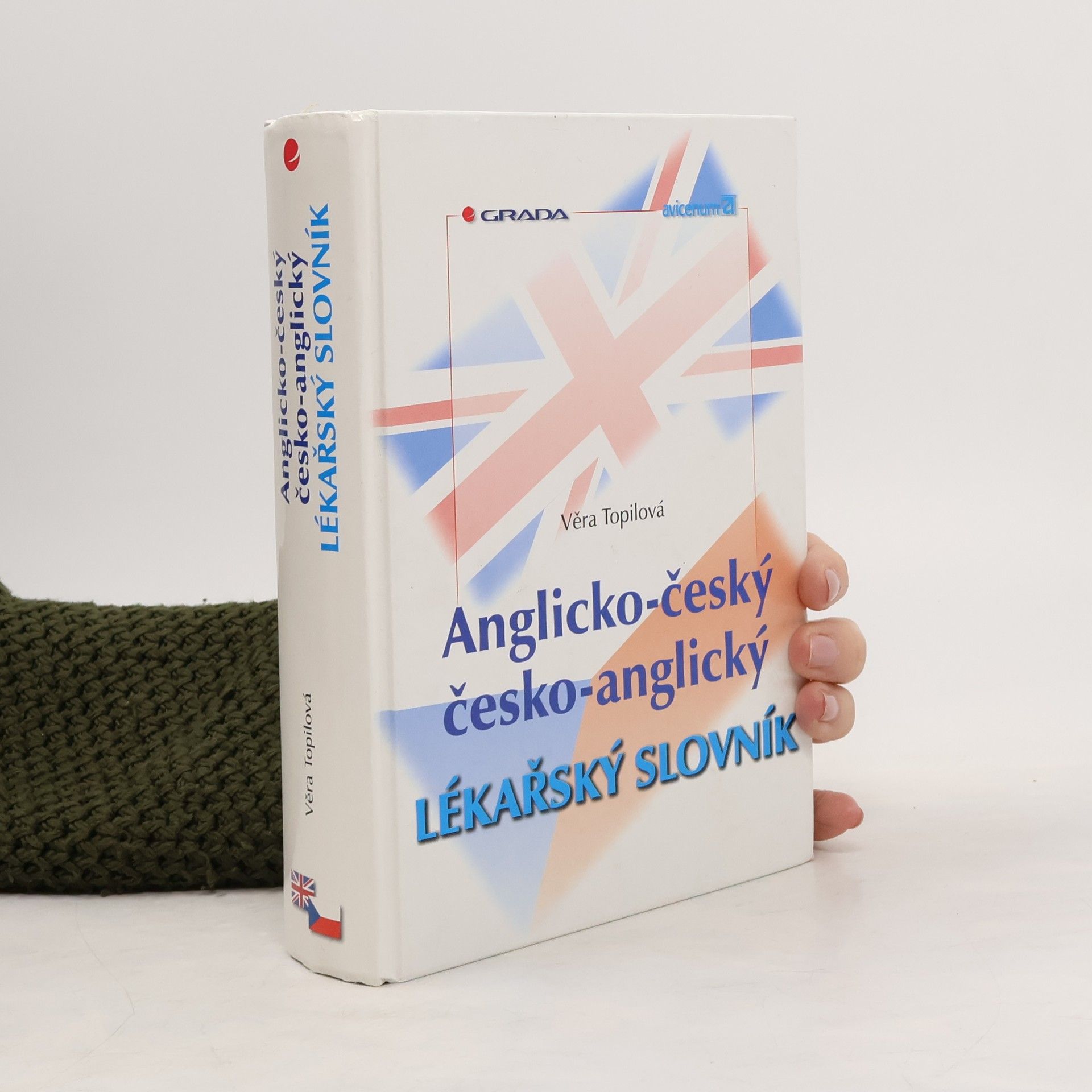 Věra Topilová Anglicko-český, česko-anglický lékařský slovník