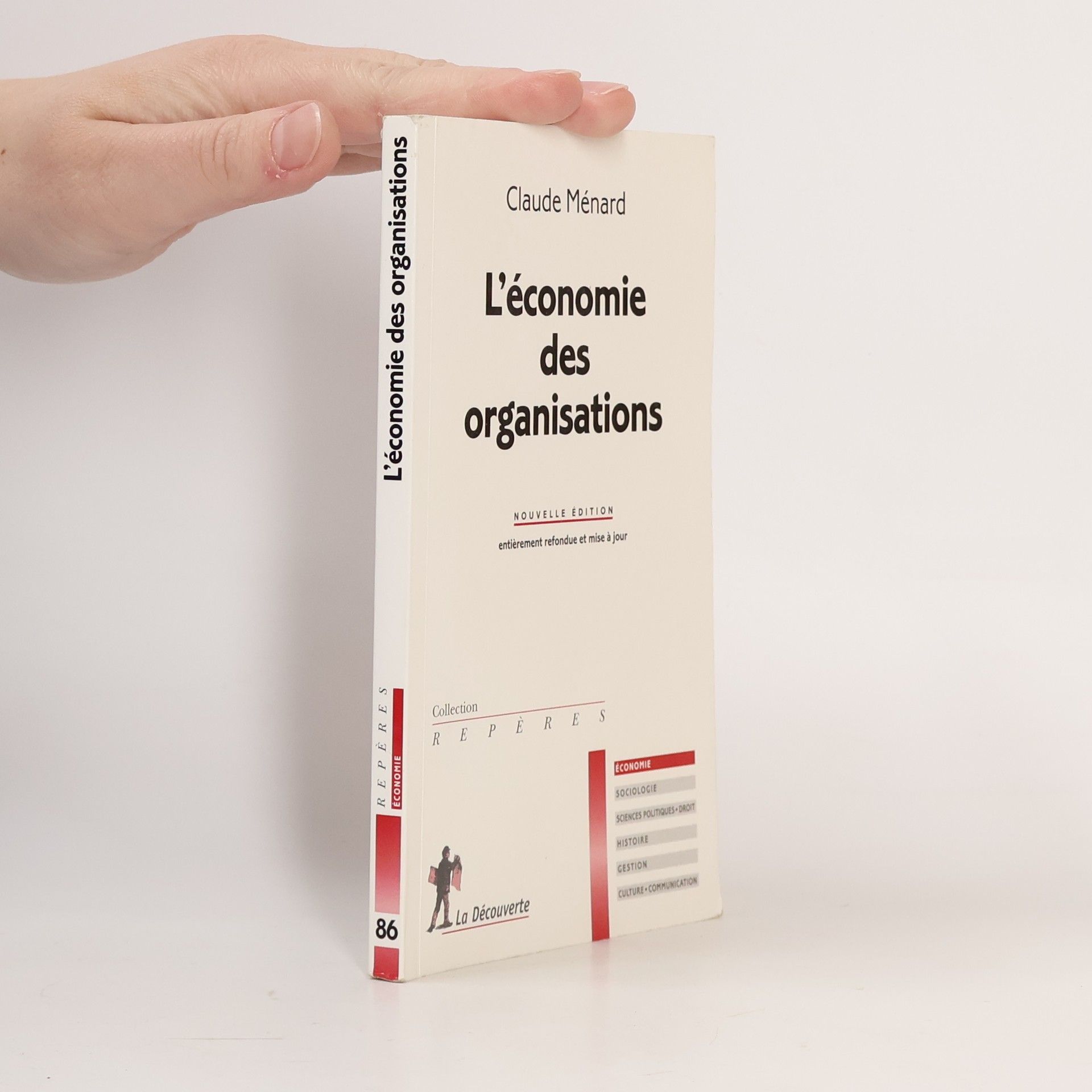 Claude Ménard L'économie des organisations