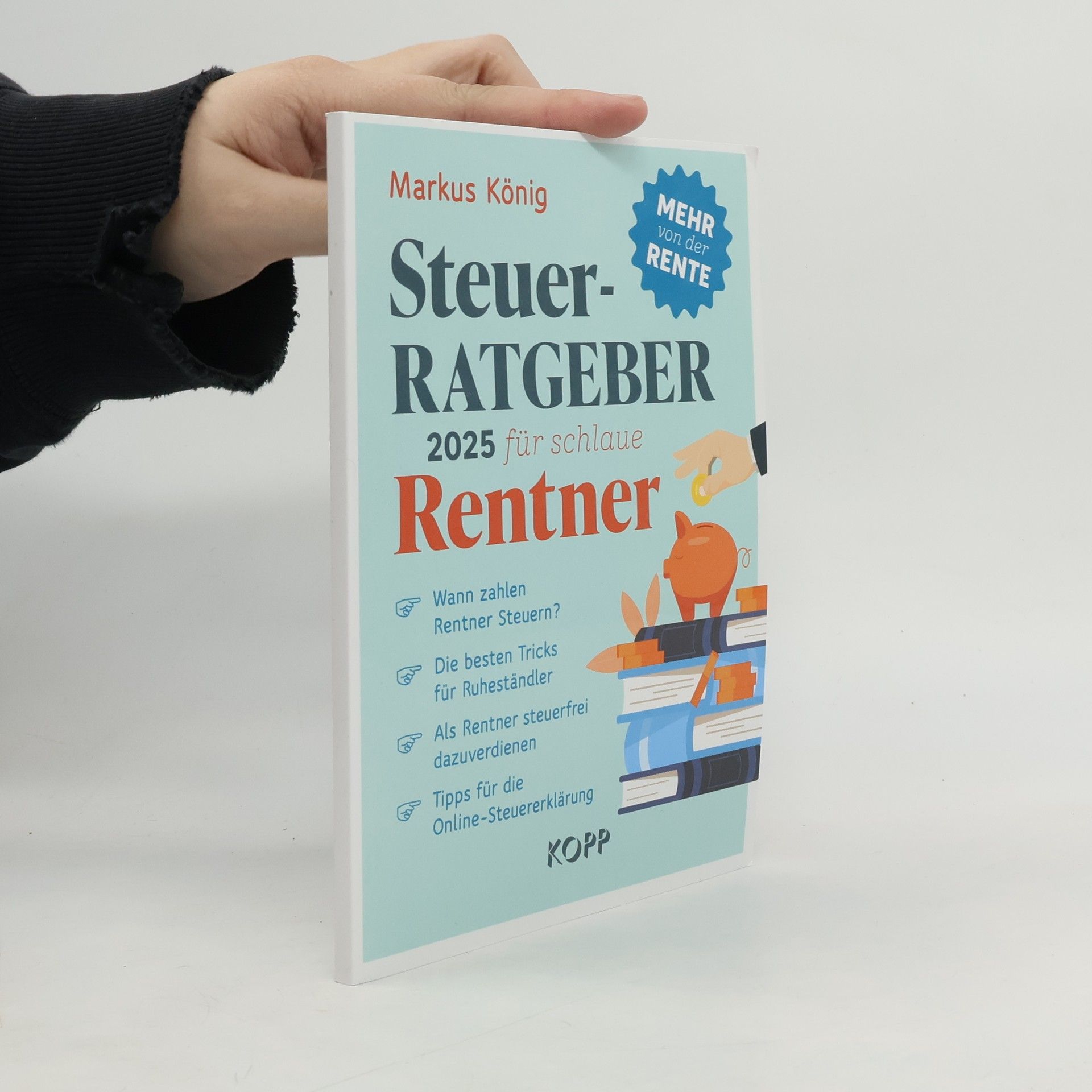 Markus König Steuerratgeber 2025 für schlaue Rentner