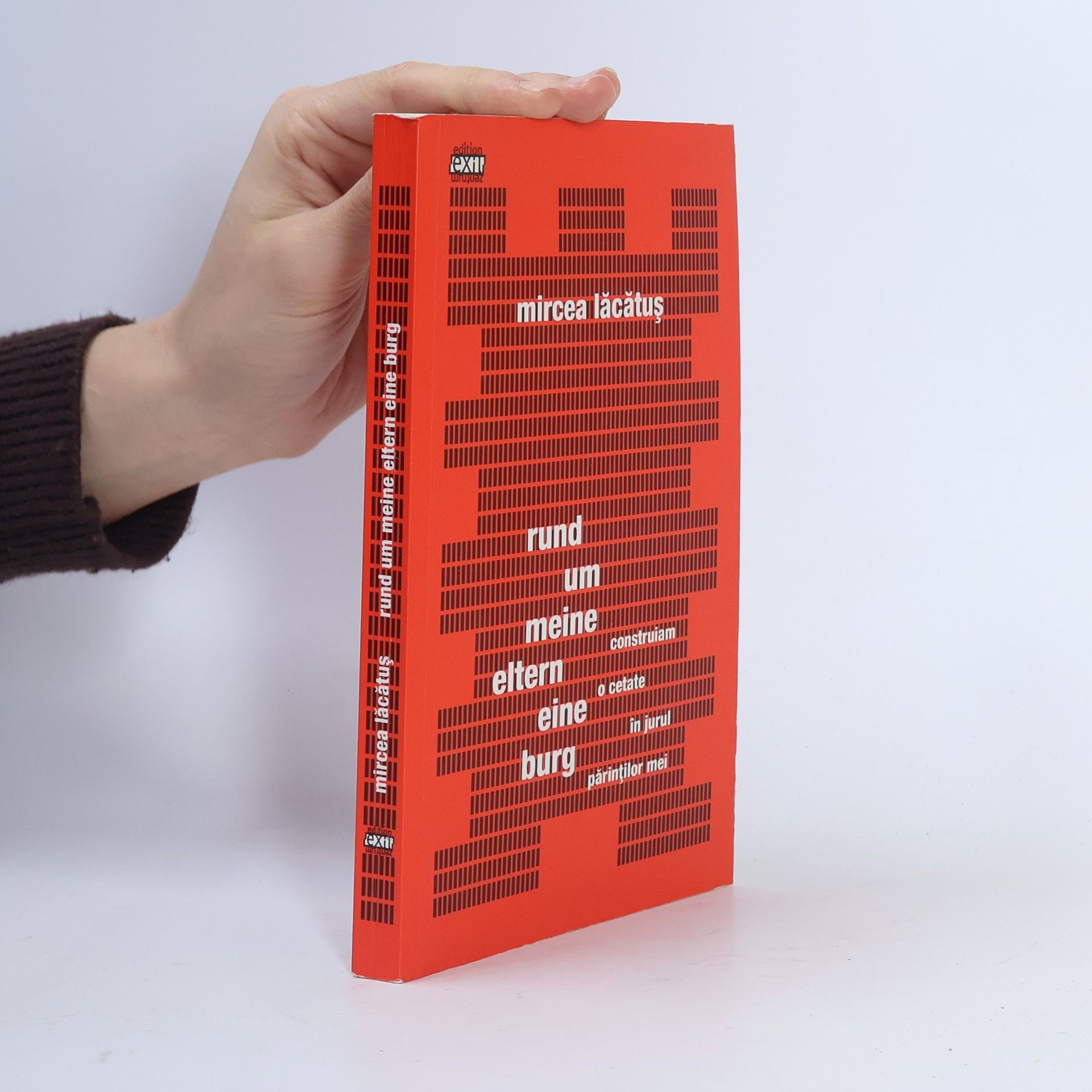 Construiam o cetate în jurul pârinţilor mei