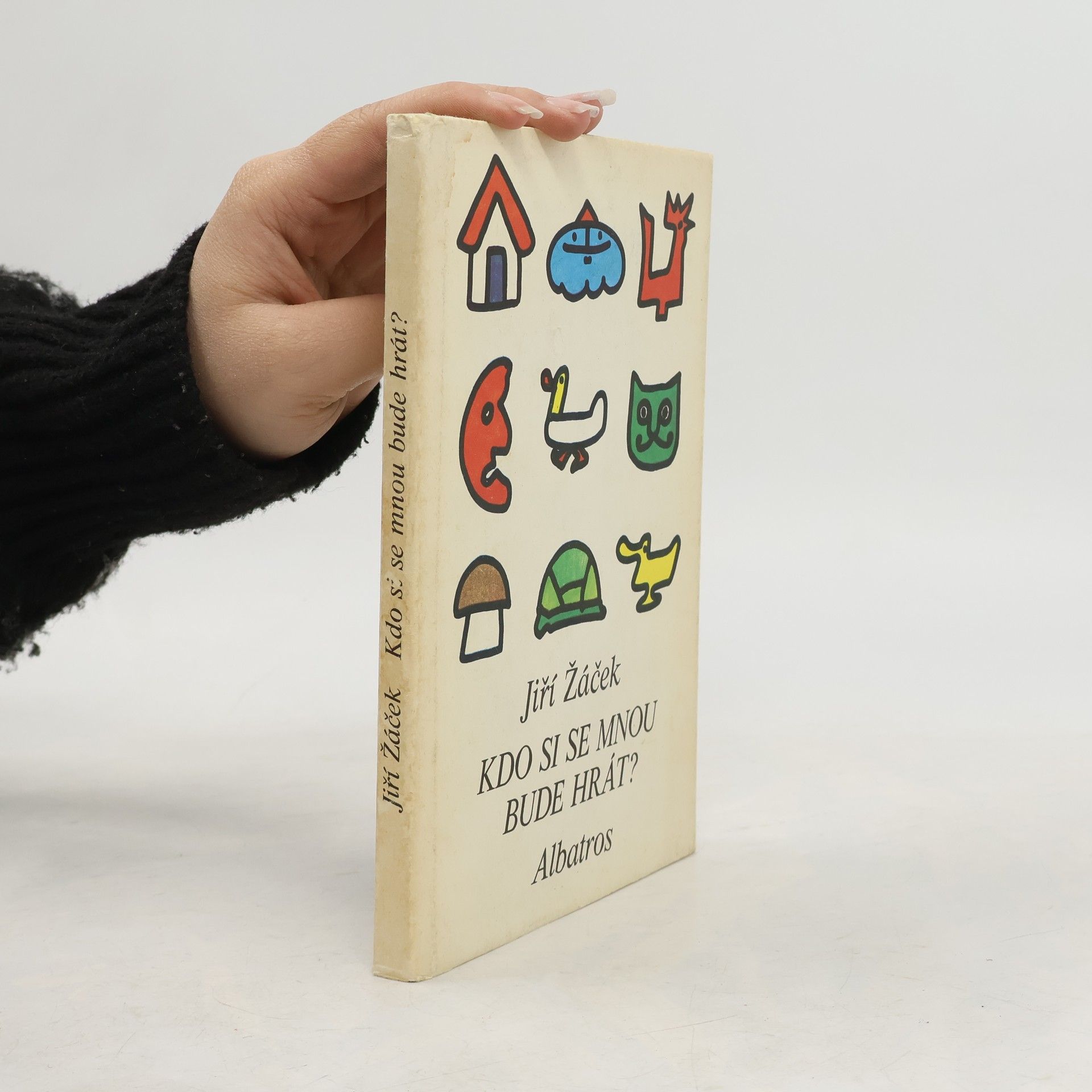 Jiří Žáček Kdo si se mnou bude hrát?