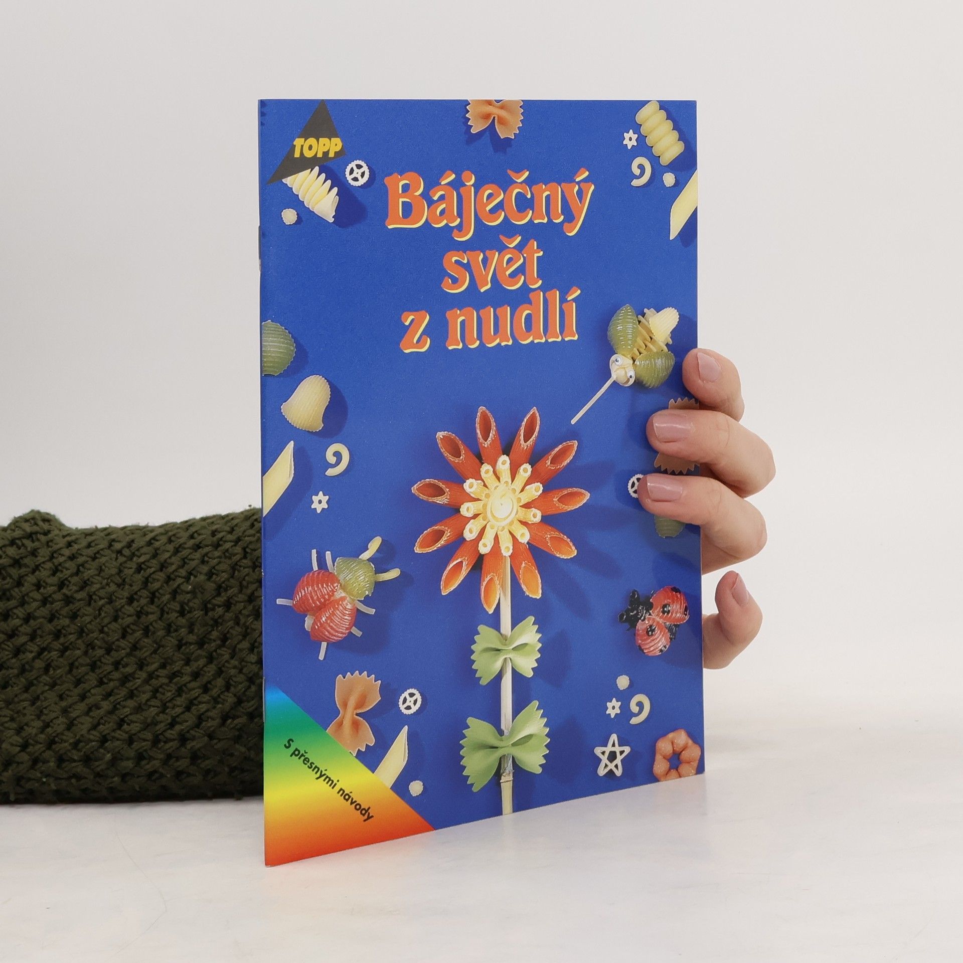 Marion Bardehle Báječný svět z nudlí