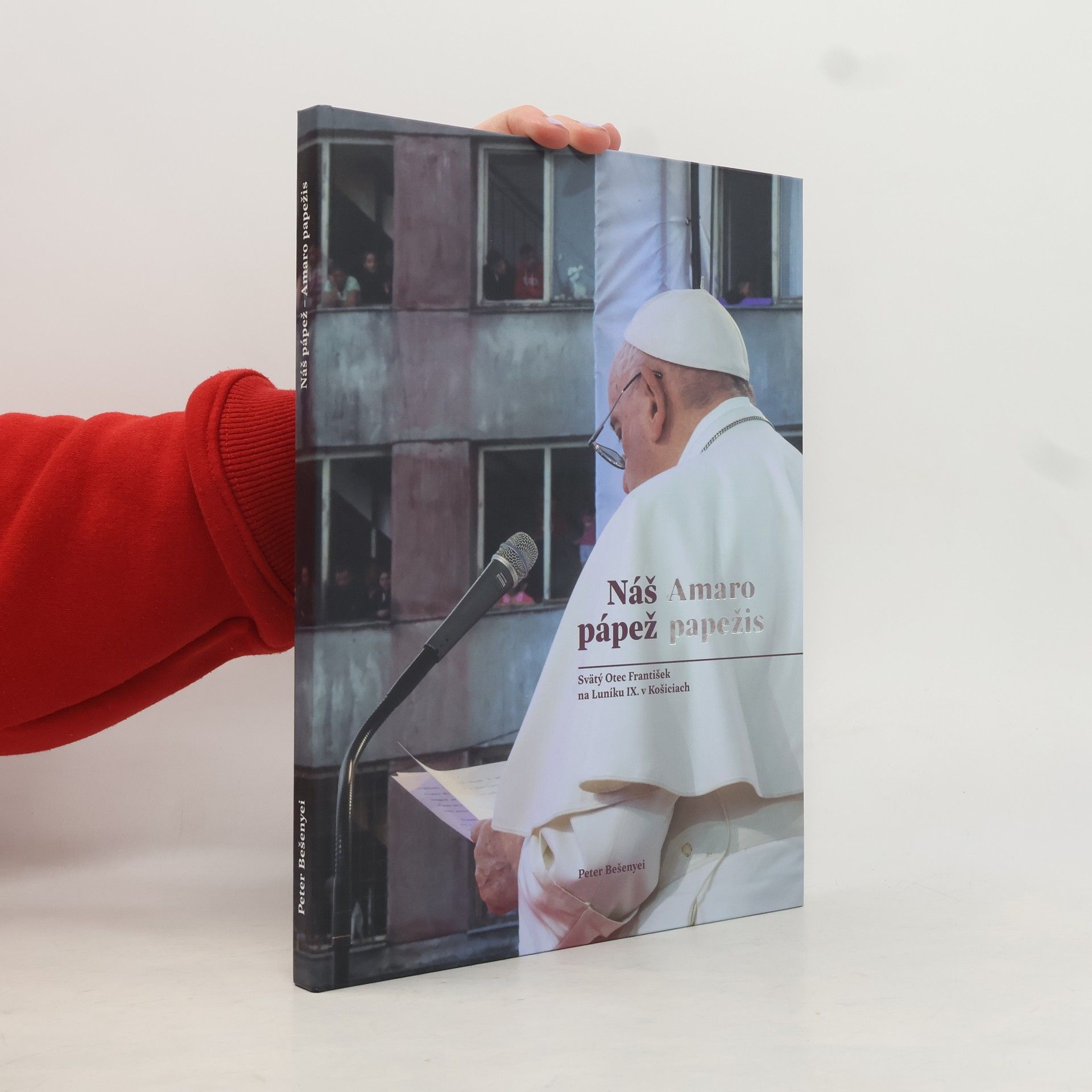 Peter Bešenyei Náš Amaro, pápež papežis